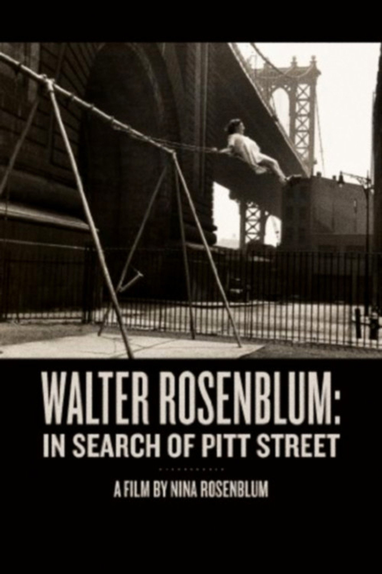 Walter Rosenblum: In Search of Pitt Street filmaffisch