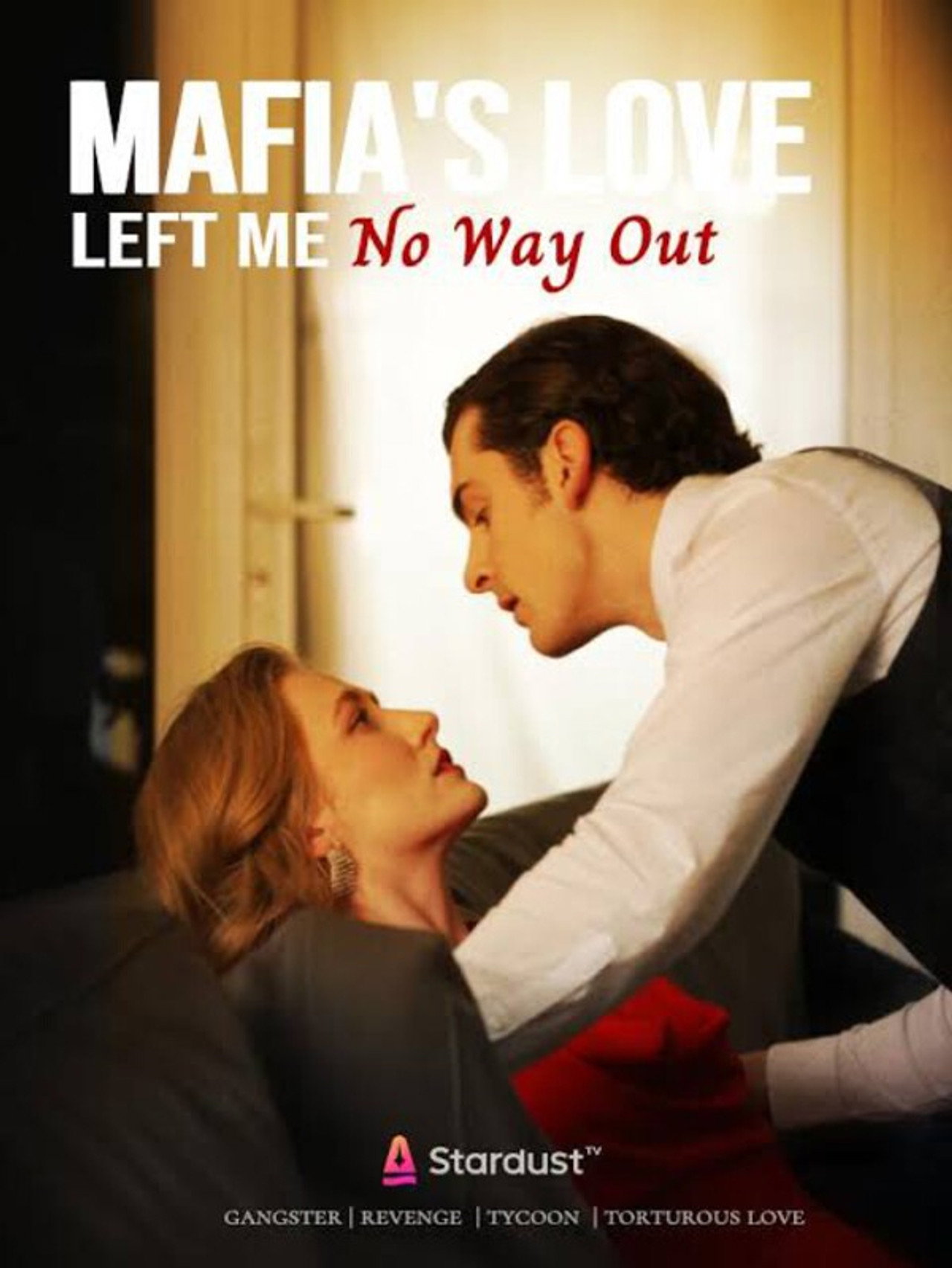 Mafia's Love Left Me No Way Out