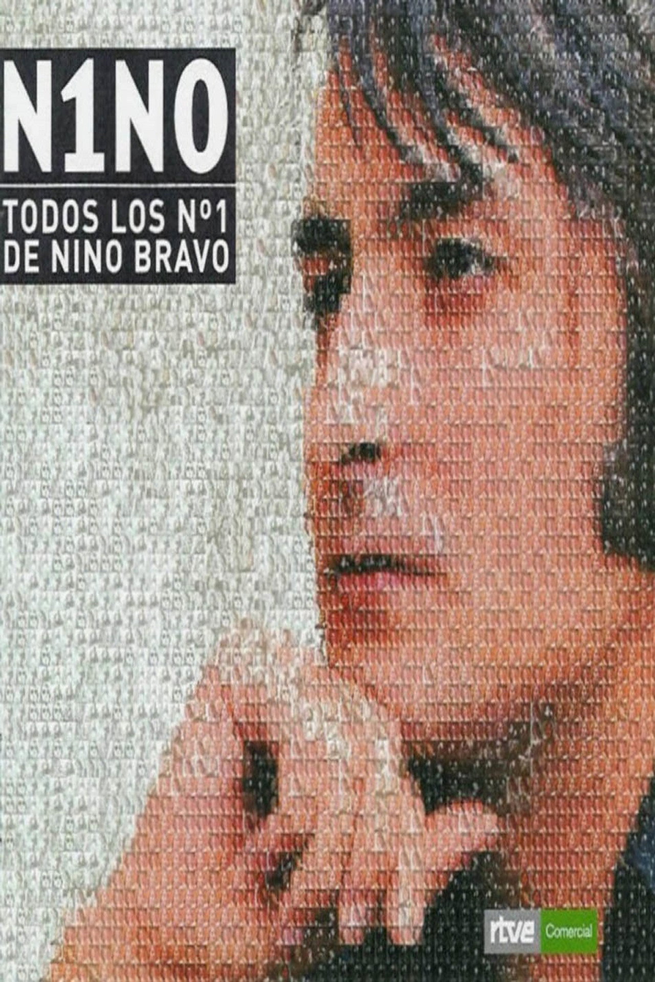 N1NO: todos los nº 1 de Nino Bravo poster