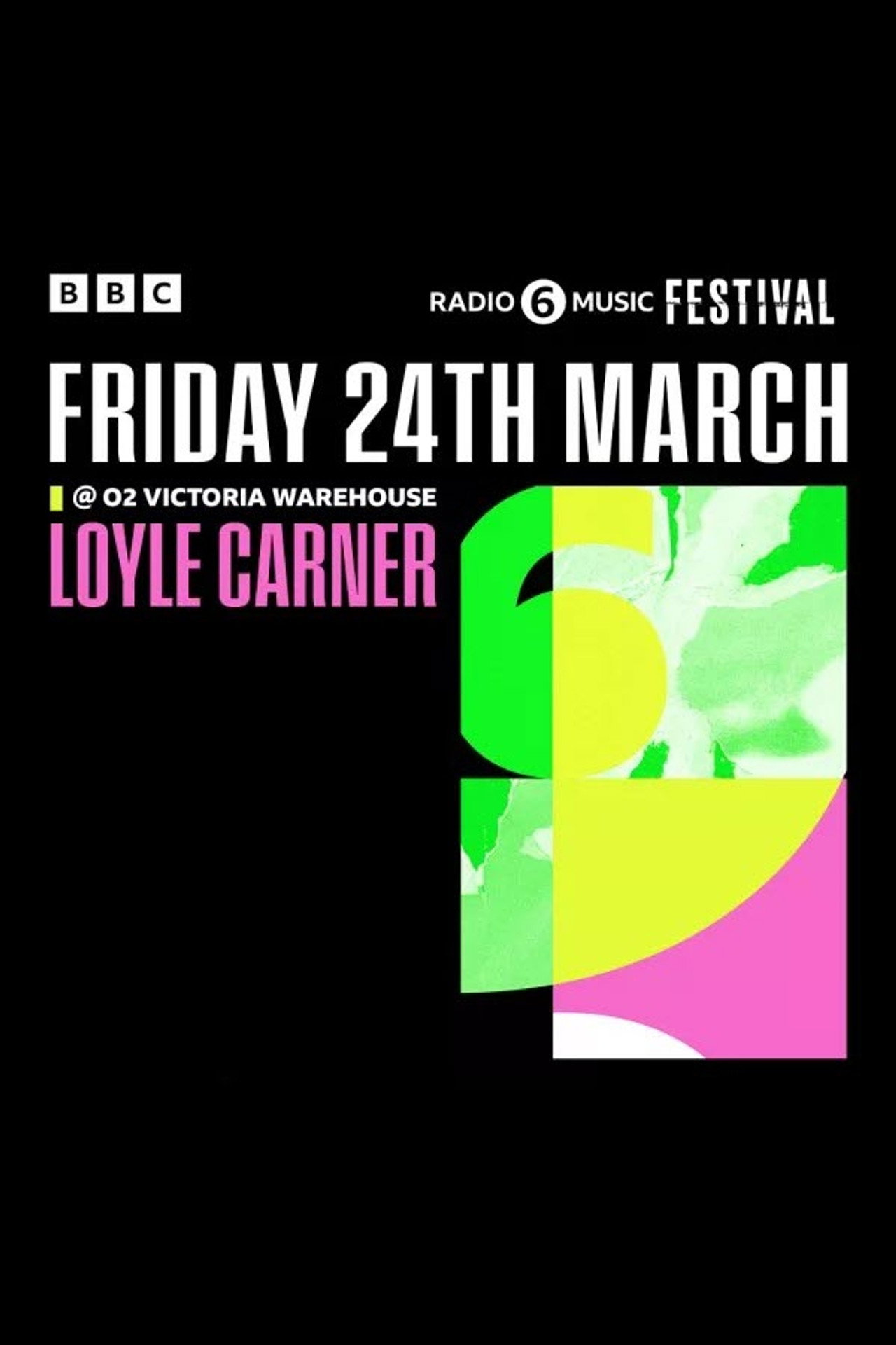 Loyle Carner - 6 Music Festival filmaffisch