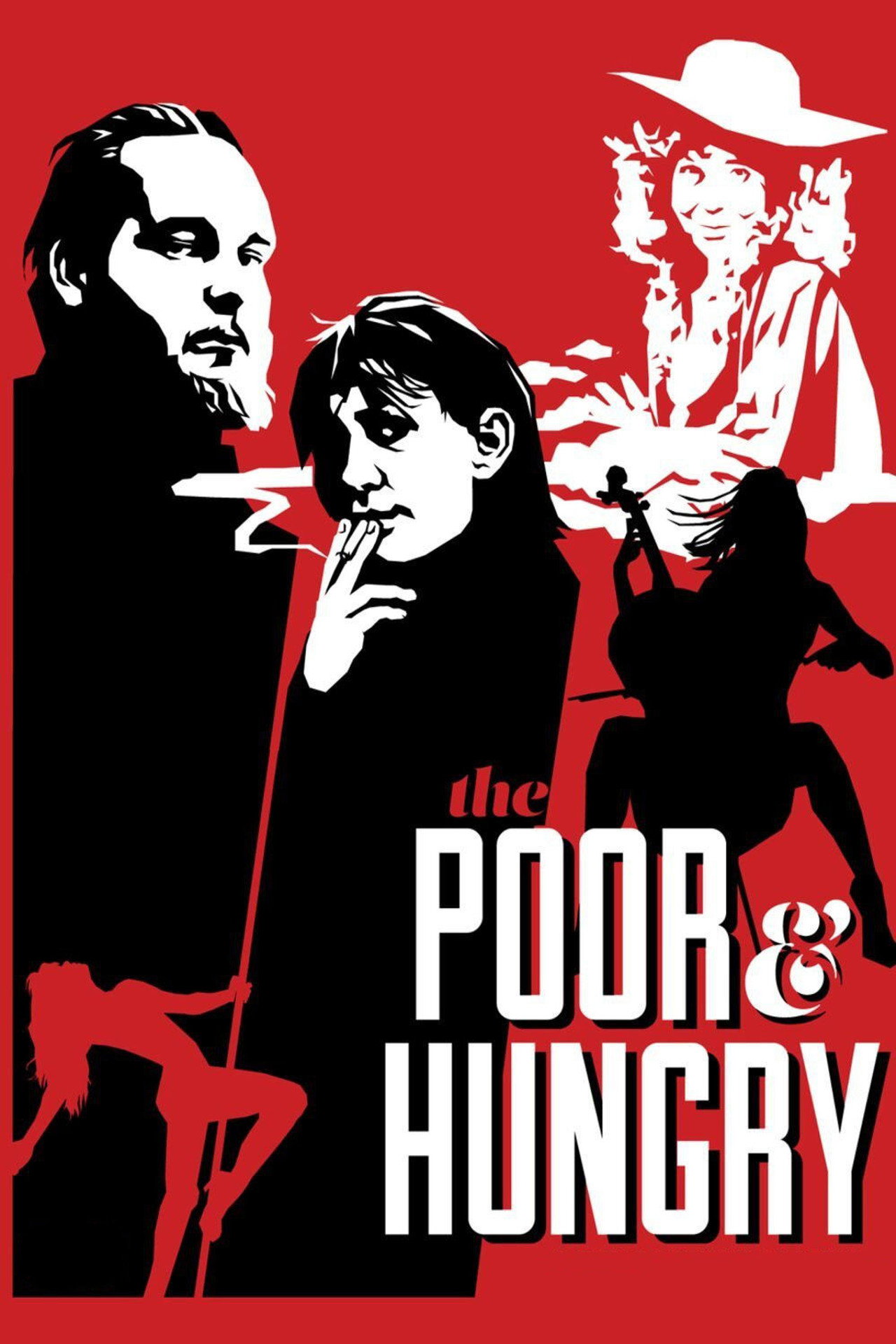 The Poor & Hungry filmaffisch