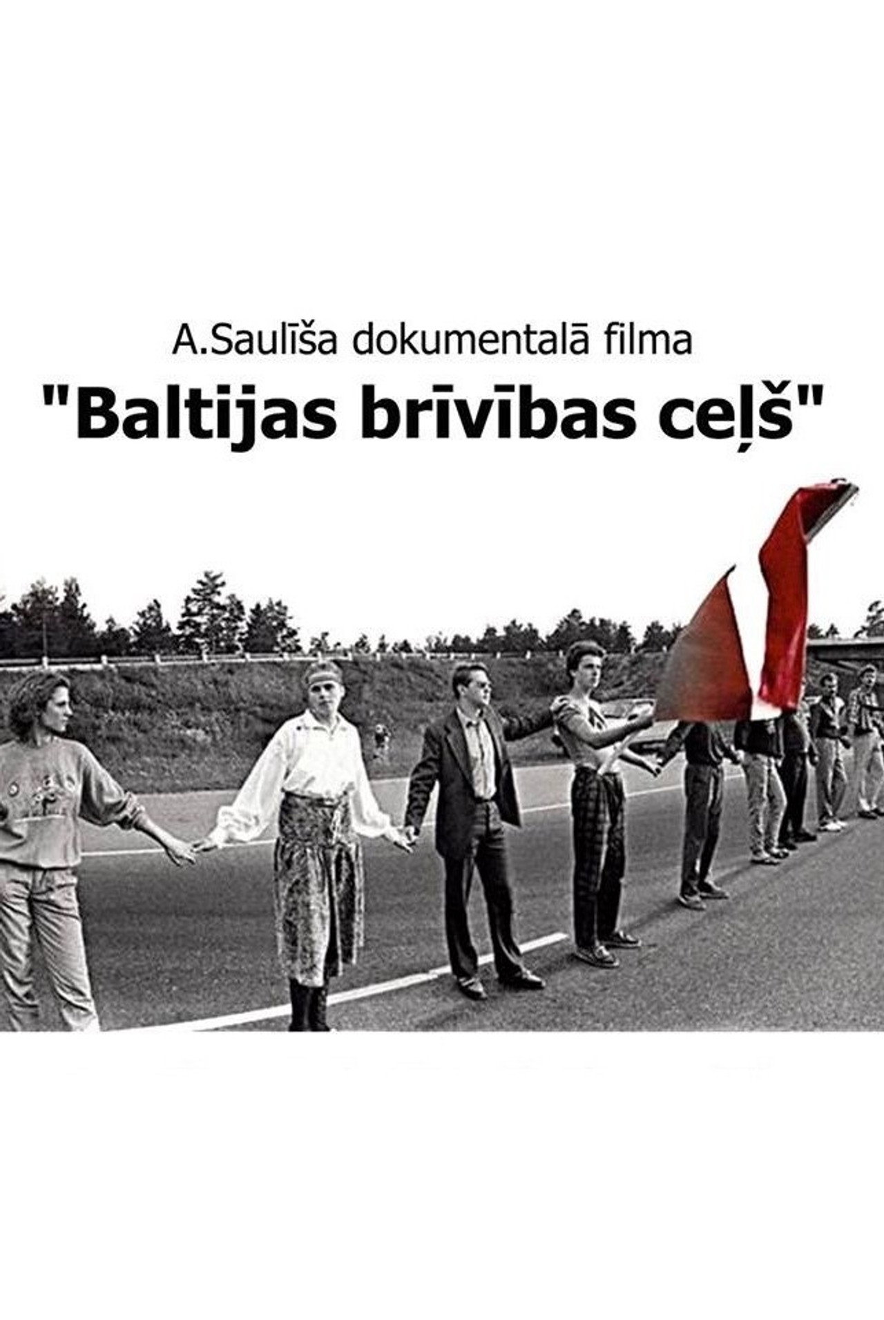 Baltijas brīvības ceļš filmaffisch