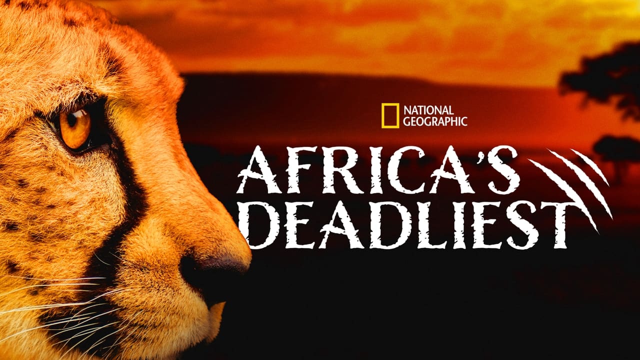 Africa's Deadliest background