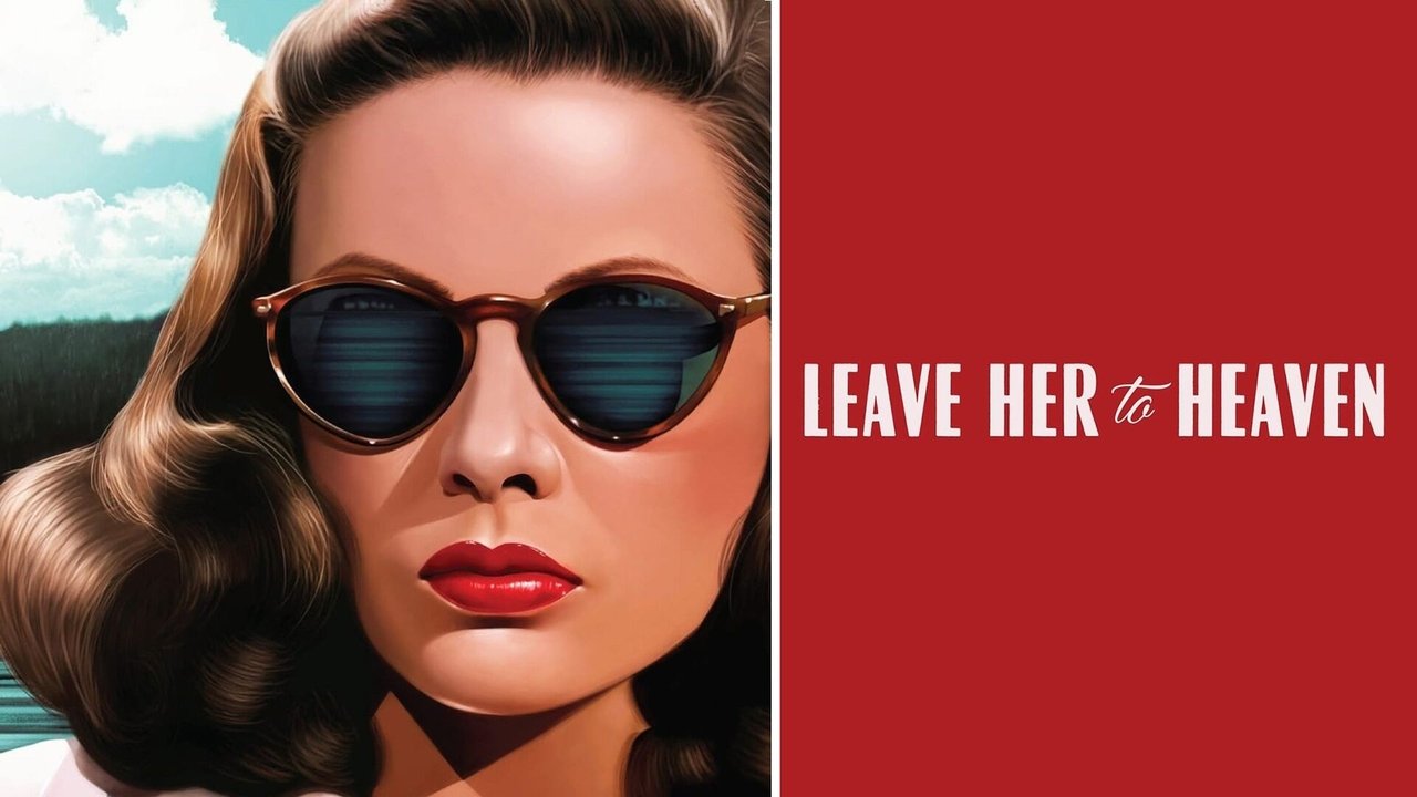Leave Her to Heaven