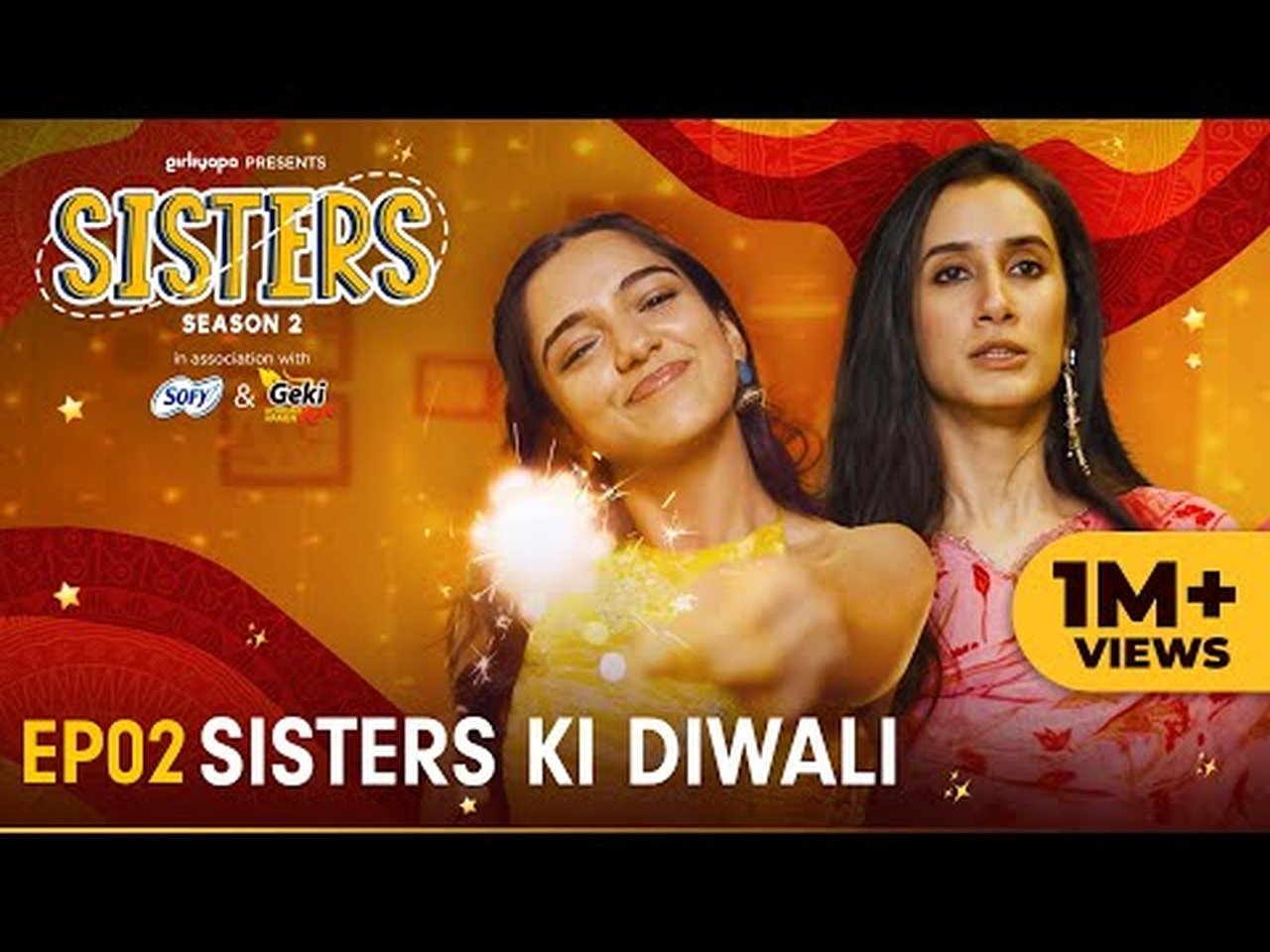 Sisters - Season 2 Episode 2 : Sisters Ki Diwali