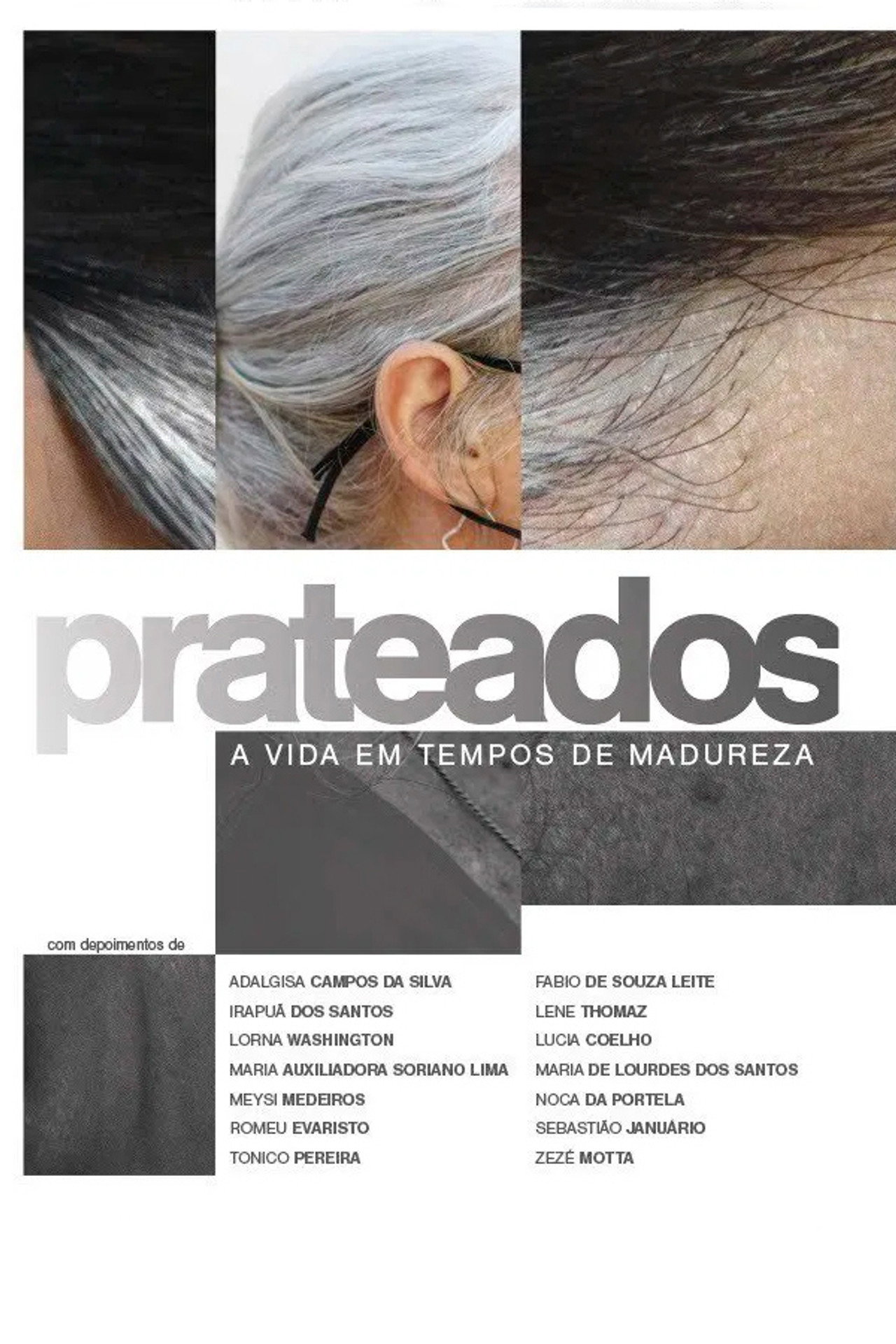 Prateados: A Vida em Tempos de Madureza