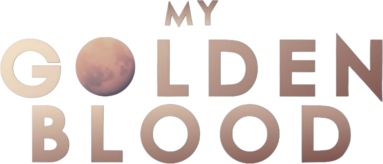 My Golden Blood