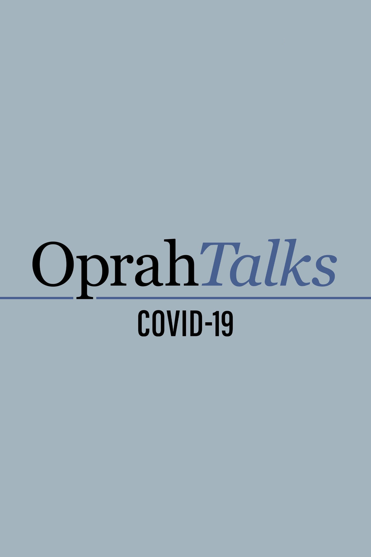 Oprah Talks COVID-19