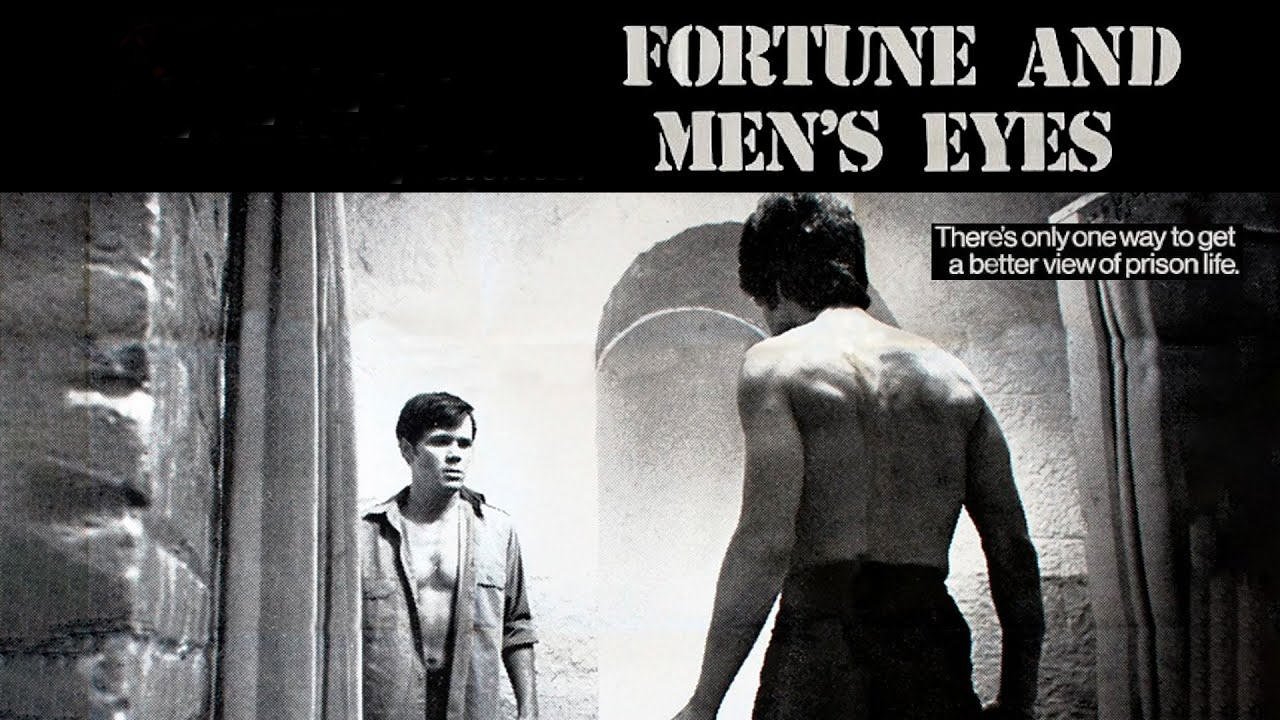 Fortune and Men's Eyes