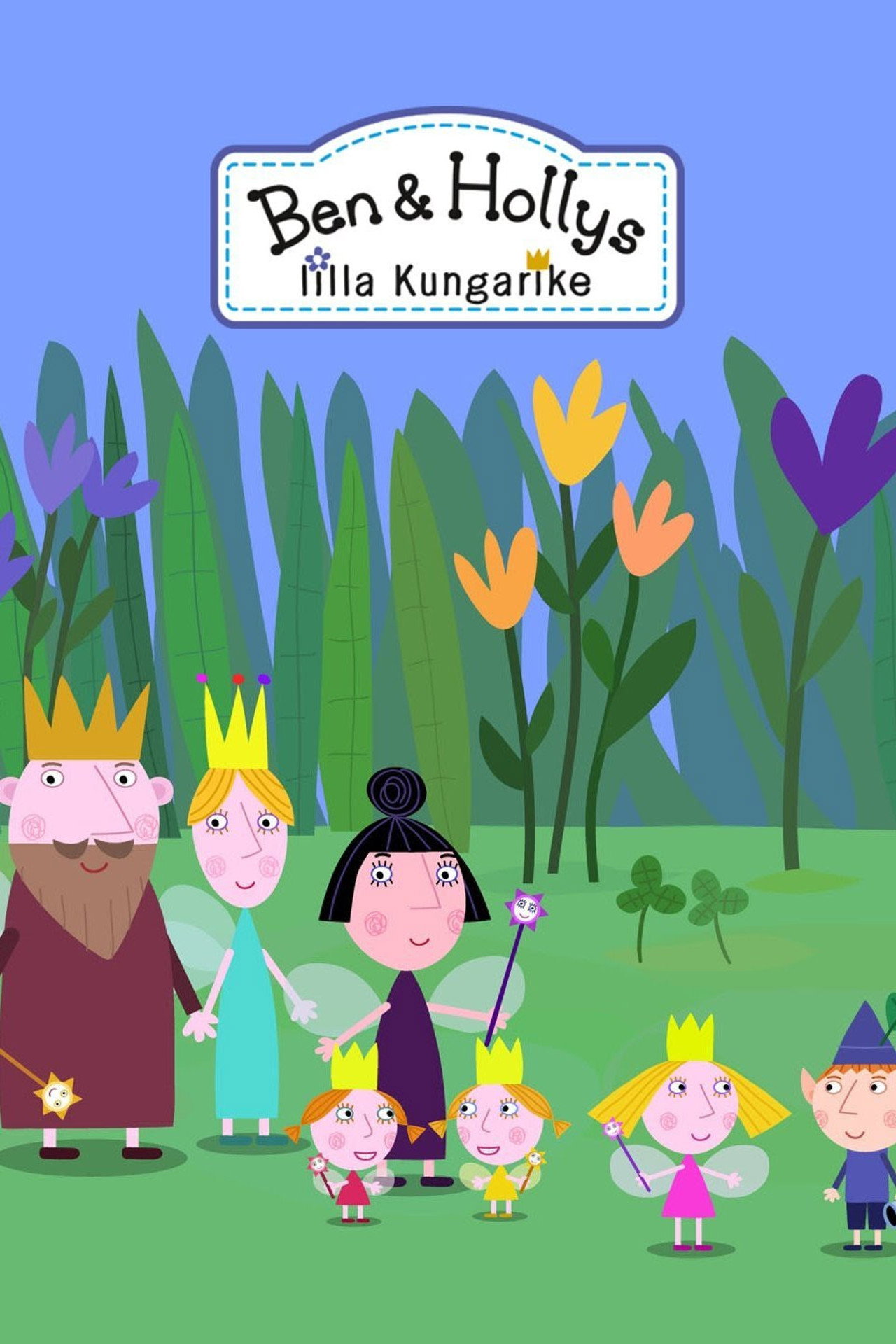 Ben & Hollys lilla kungarike affisch