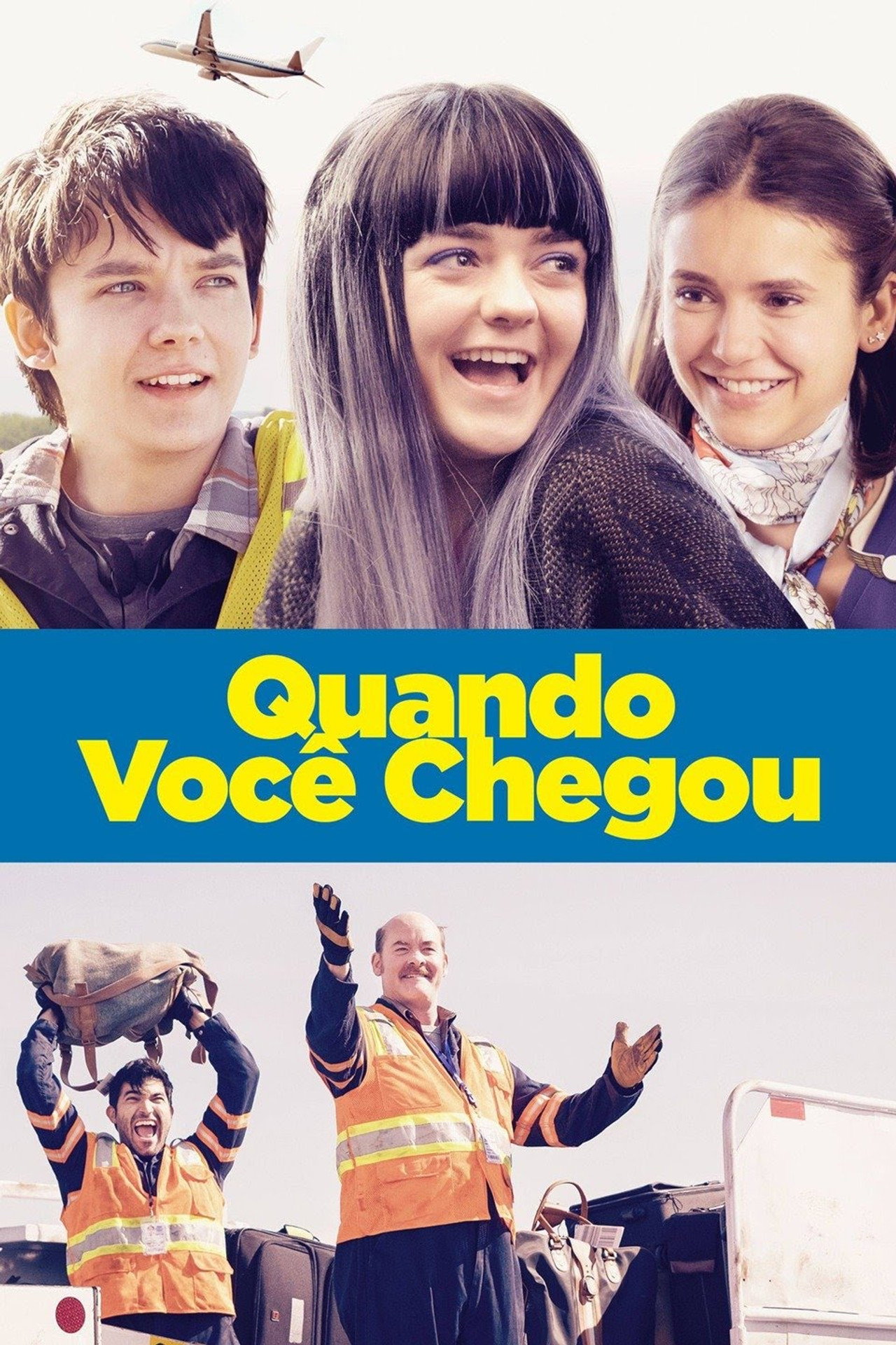 Pôster de Quando Você Chegou