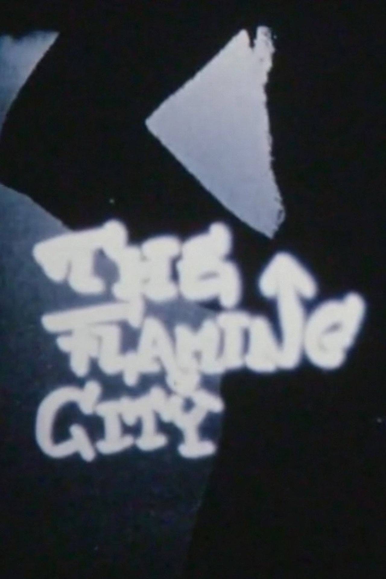 The Flaming City filmaffisch