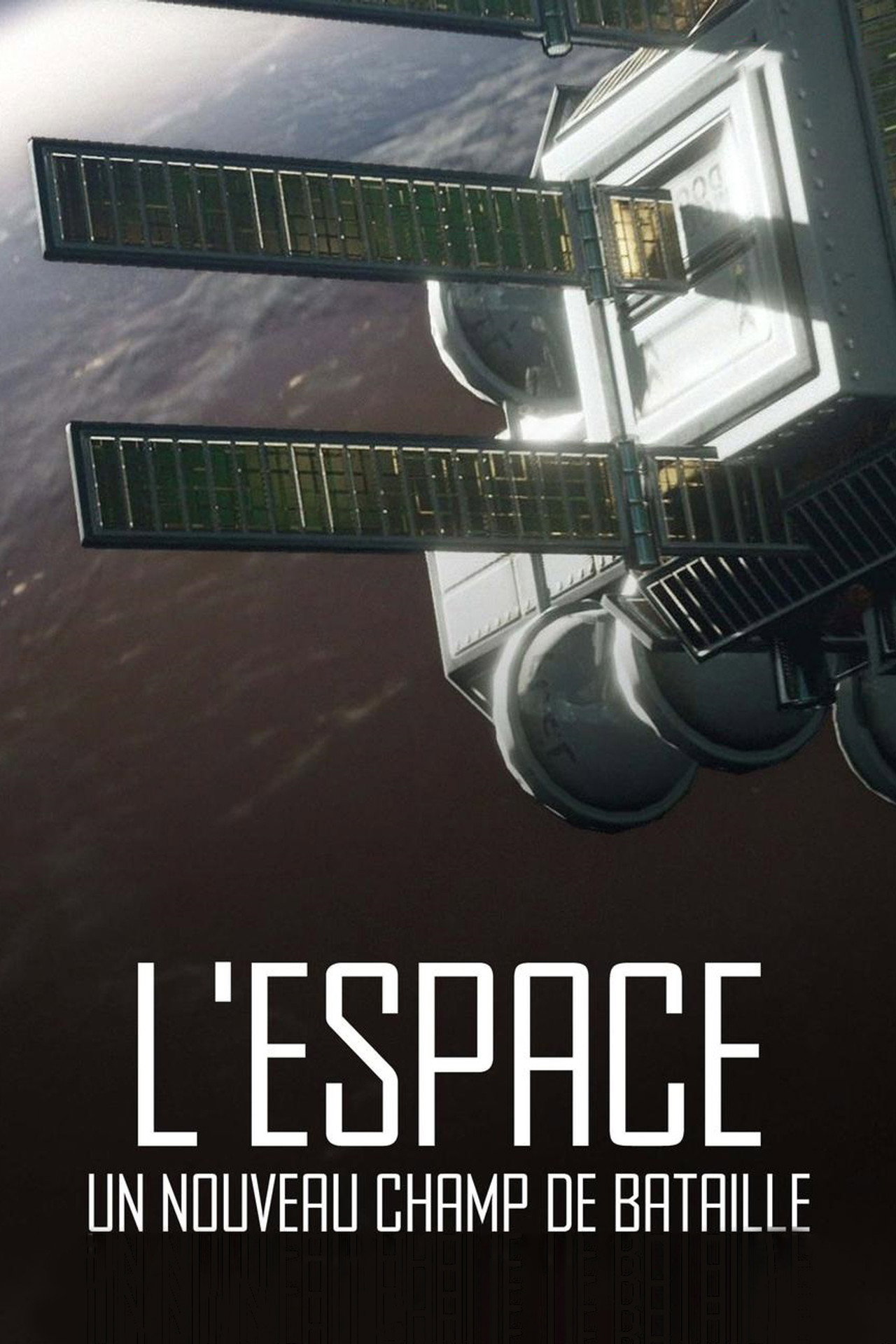 L'espace, un nouveau champ de bataille filmaffisch