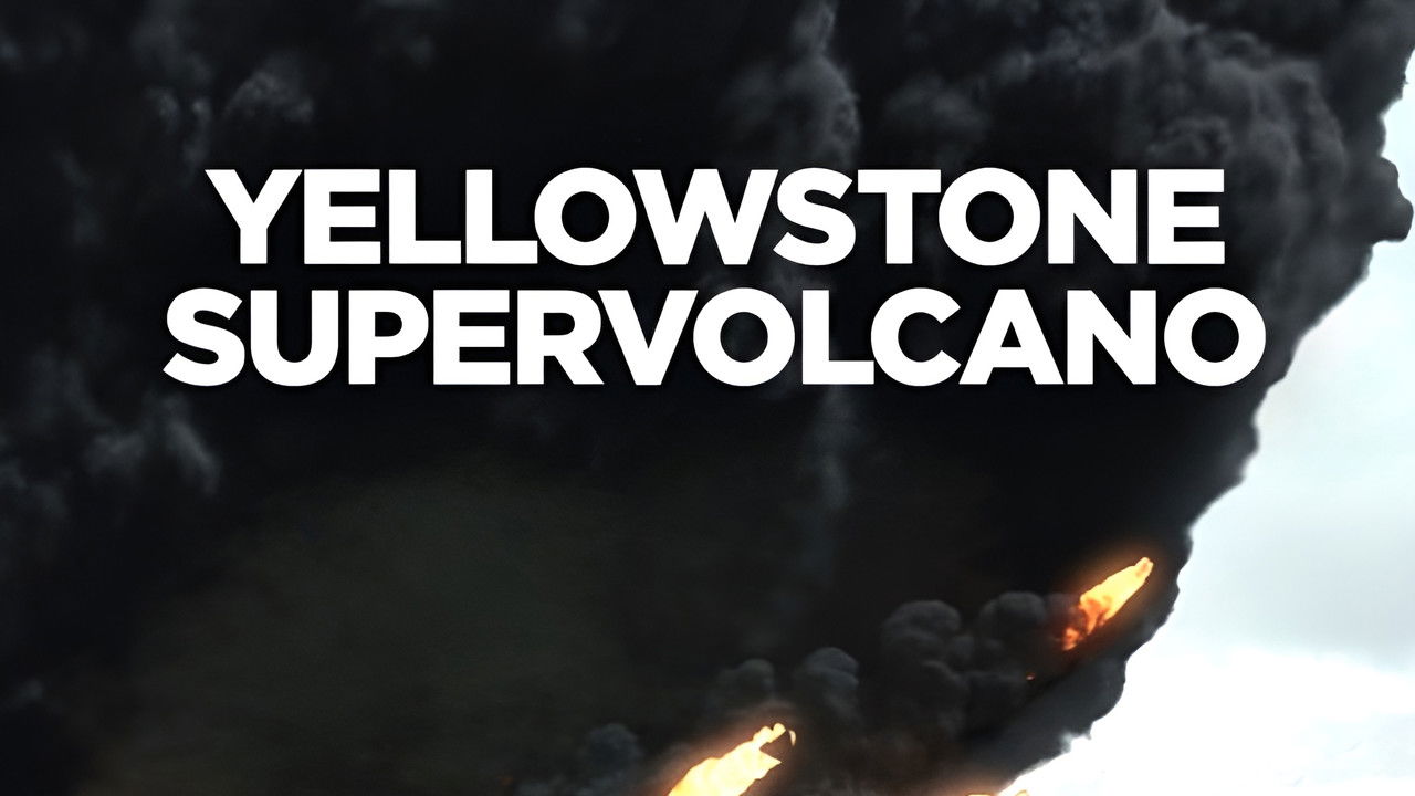 Yellowstone Supervolcano