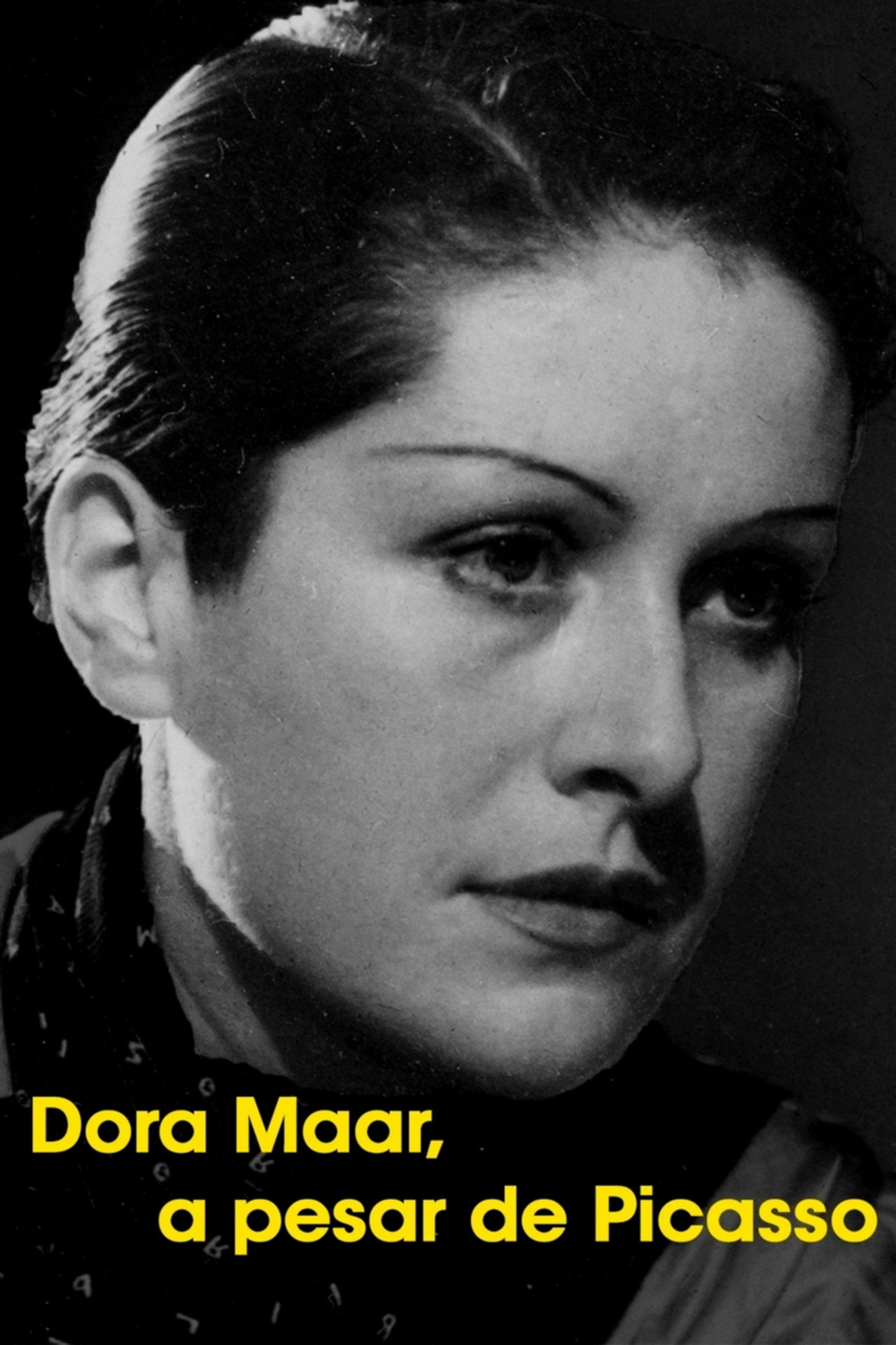 Dora Maar, a pesar de Picasso filmaffisch
