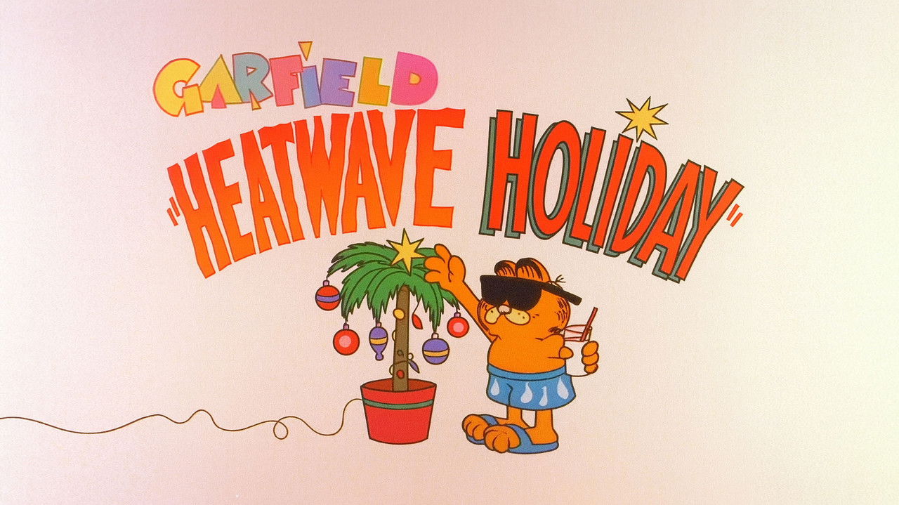 Garfield and Friends - Season 2 Episode 12 : Heatwave Holiday