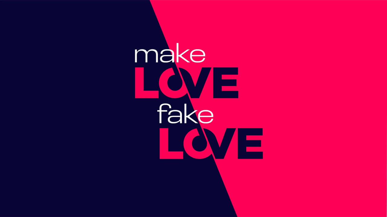 Make Love, Fake Love - Season 2