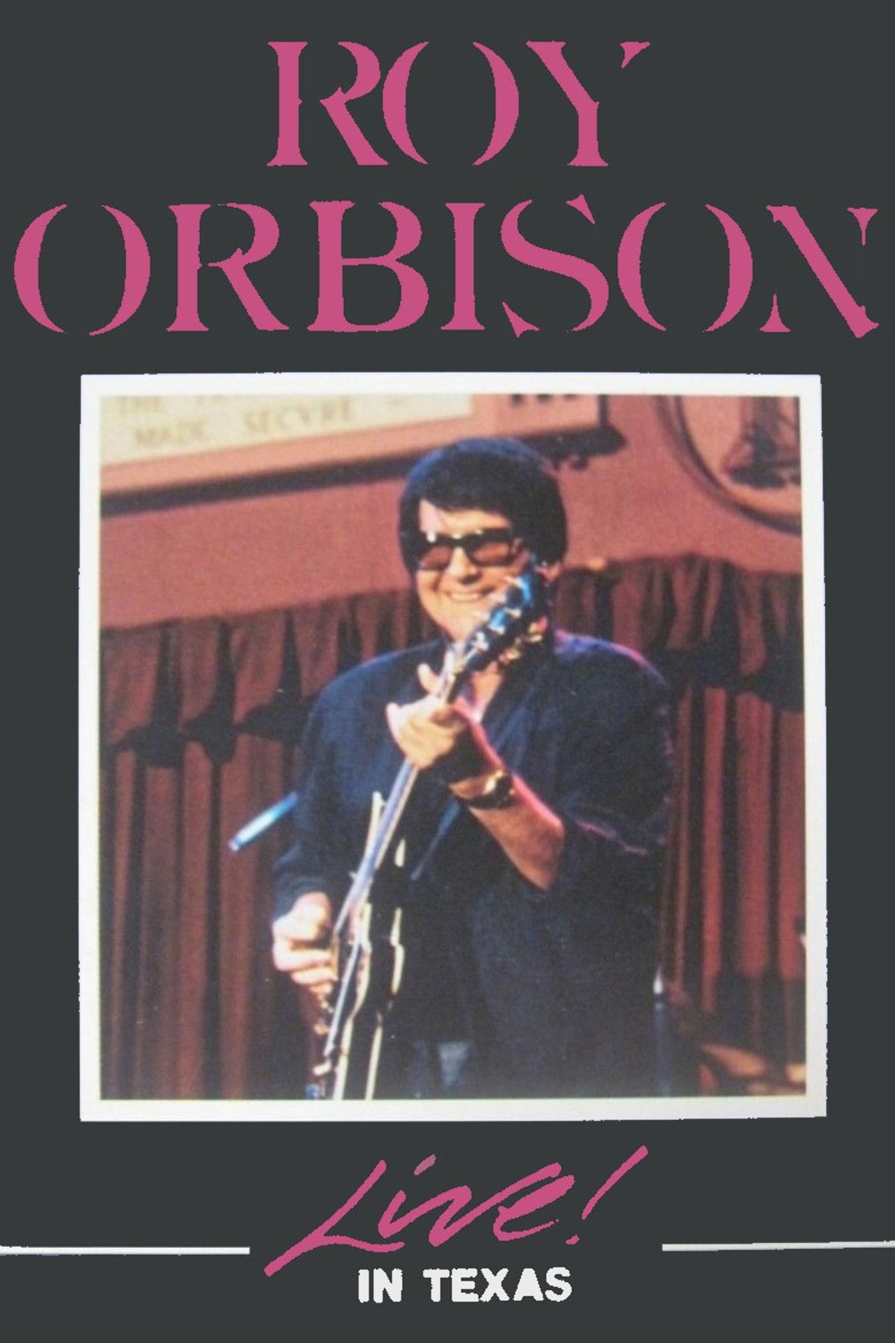 Roy Orbison Live In Texas Backdrop