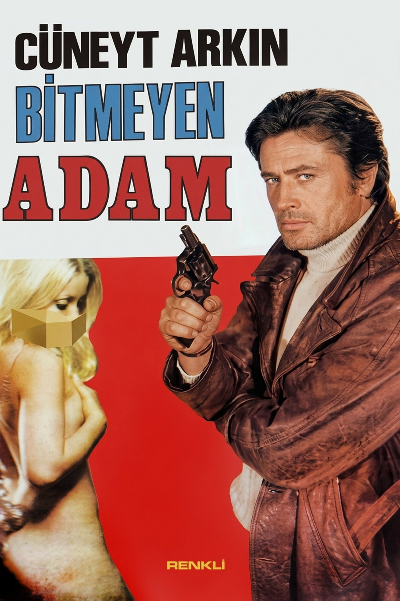 Bitmeyen Adam filmaffisch