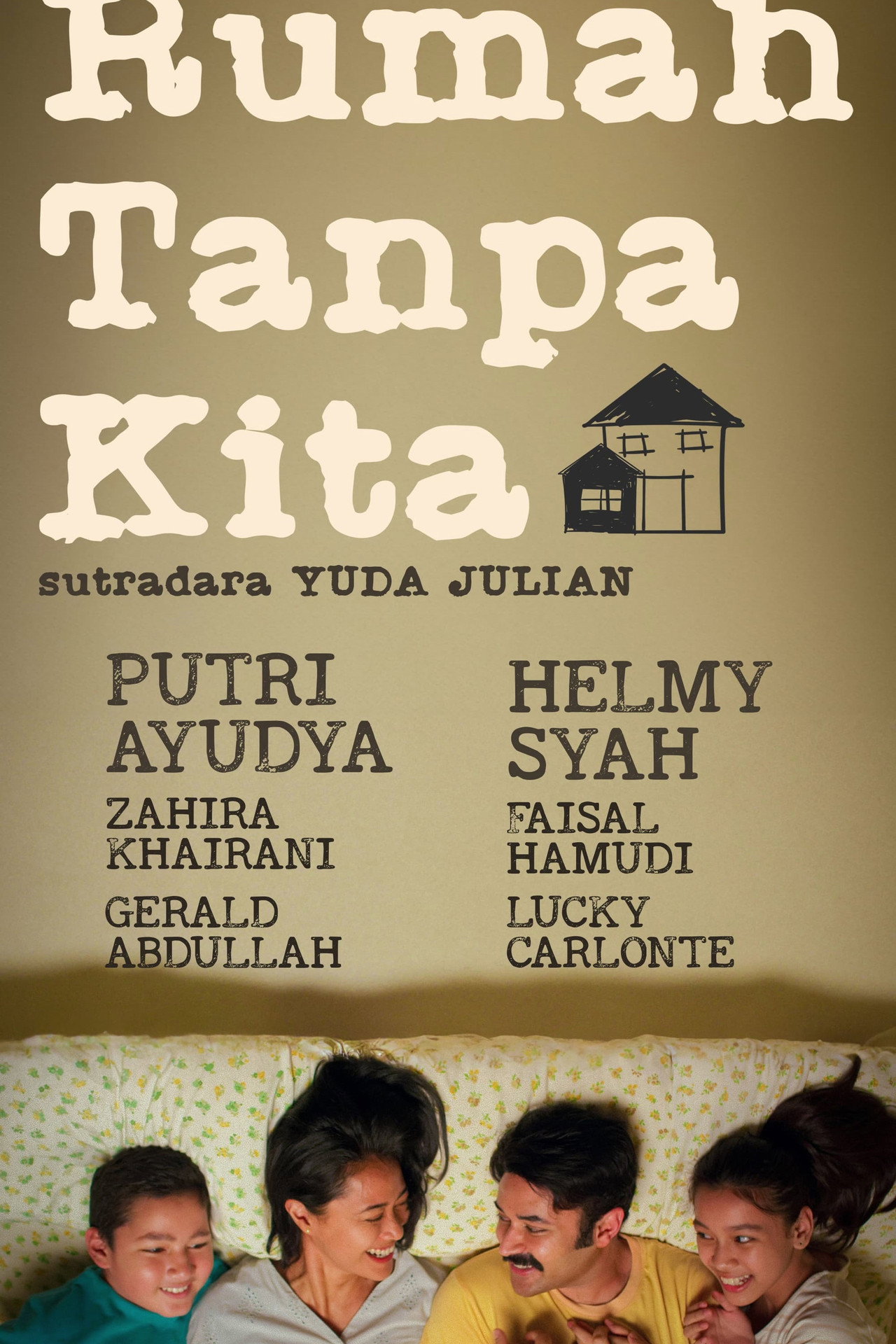 Rumah Tanpa Kita Backdrop