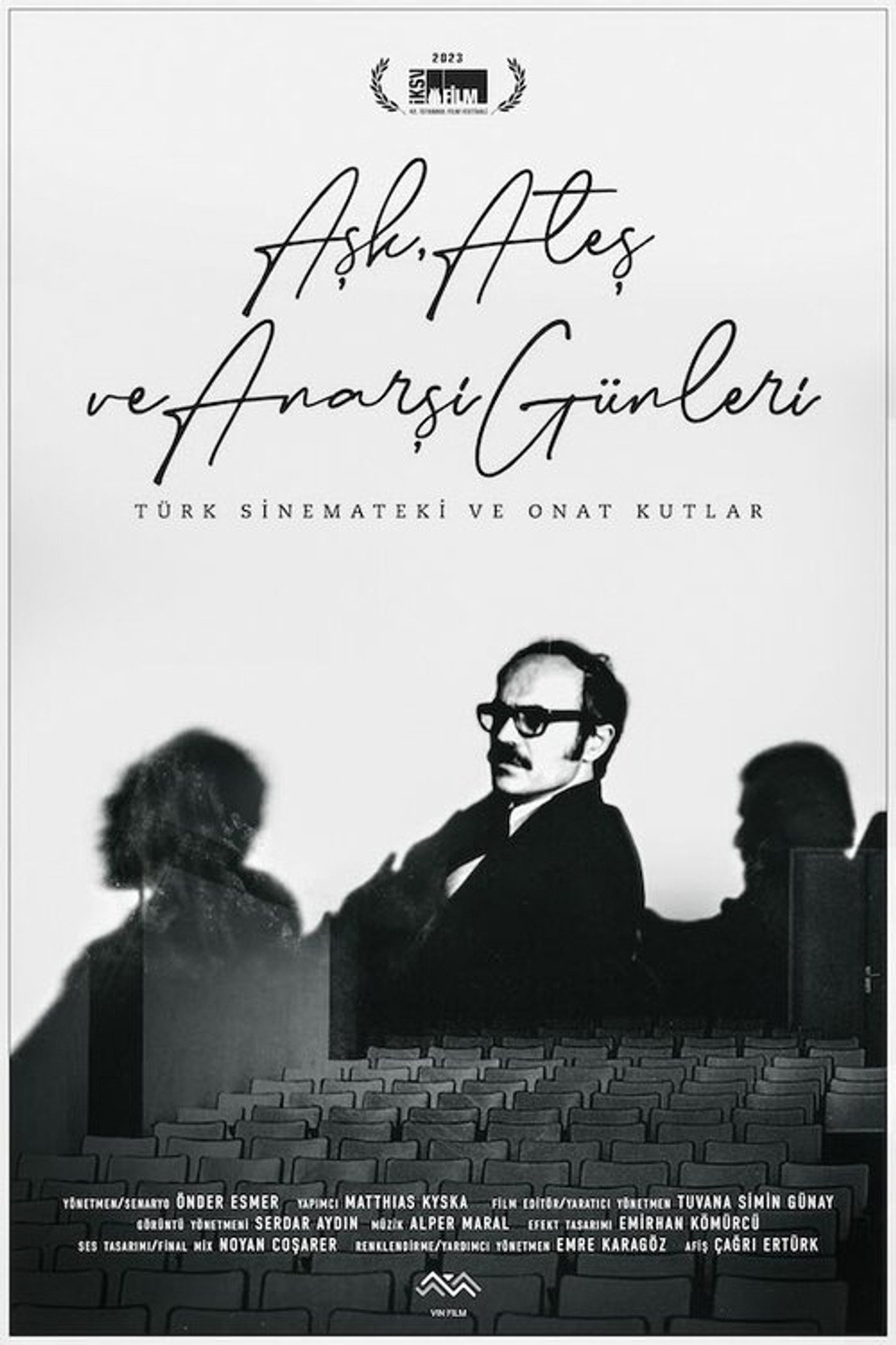 Aşk, Ateş ve Anarşi Günleri: Türk Sinemateki ve Onat Kutlar filmaffisch