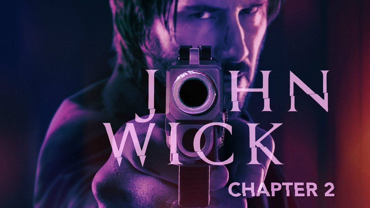 John Wick: Chapter 2 (2017)