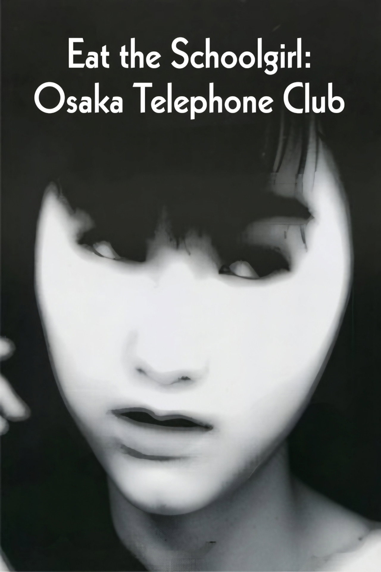 Eat the Schoolgirl: Osaka Telephone Club