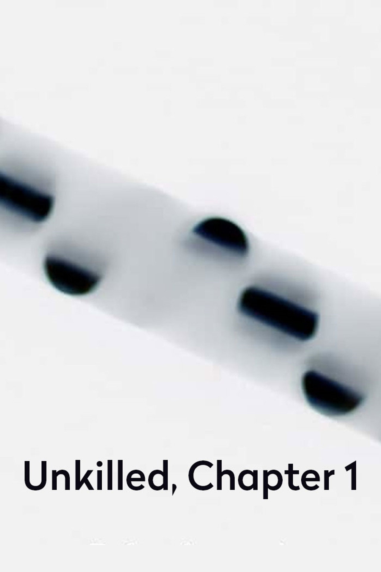 Unkilled, Chapter 1 filmaffisch