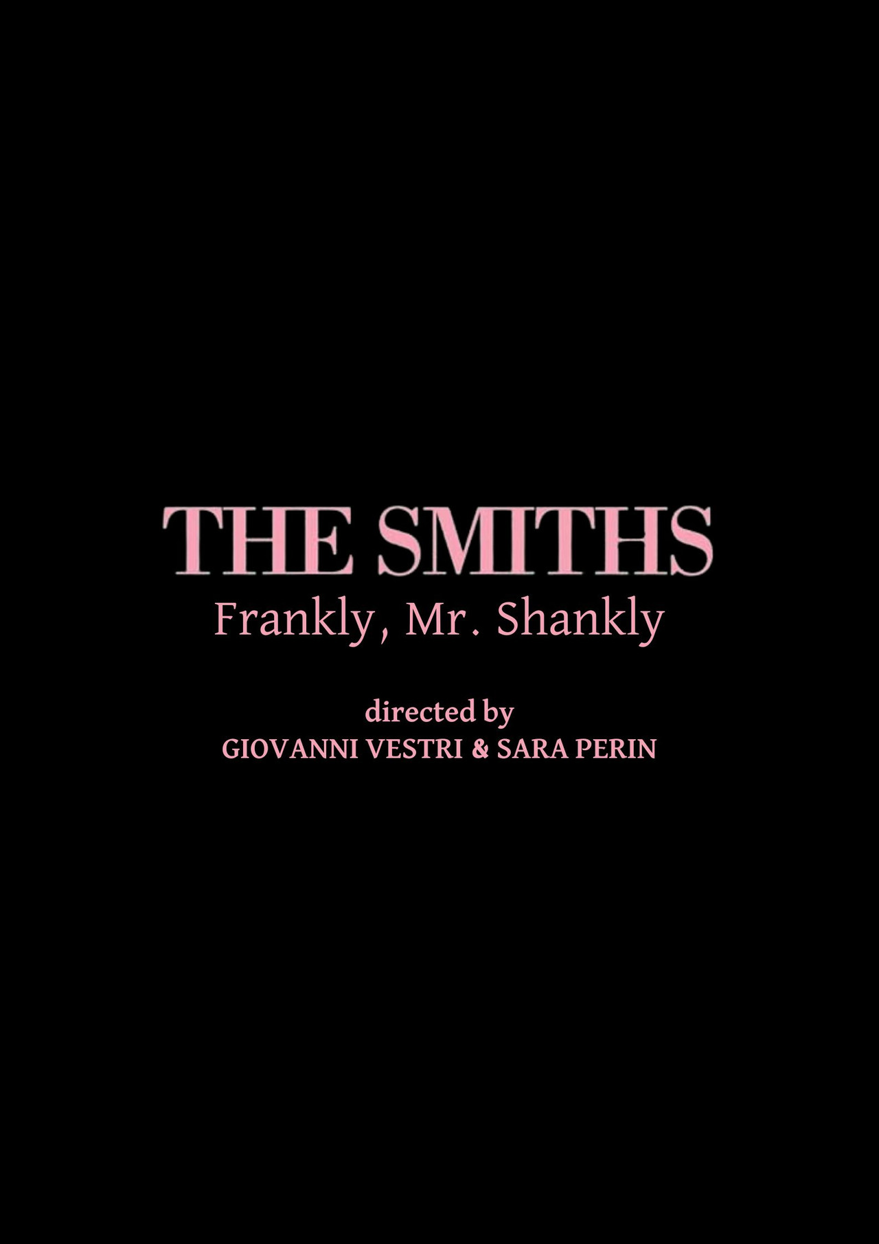 Frankly, Mr. Shankly Backdrop