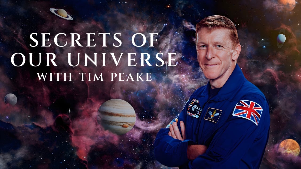 Secrets of Our Universe with Tim Peake background