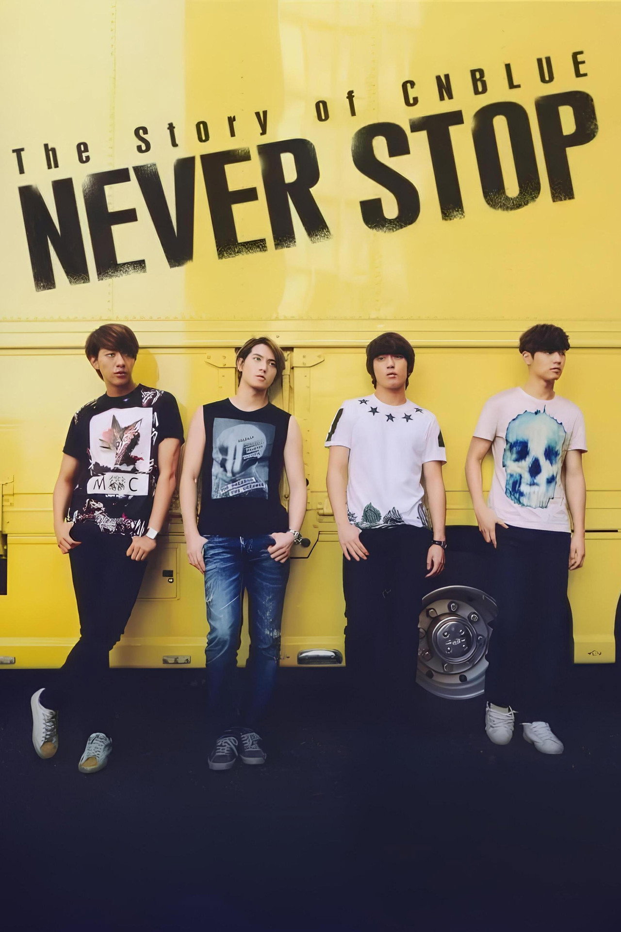 The Story of CNBLUE:NEVER STOP