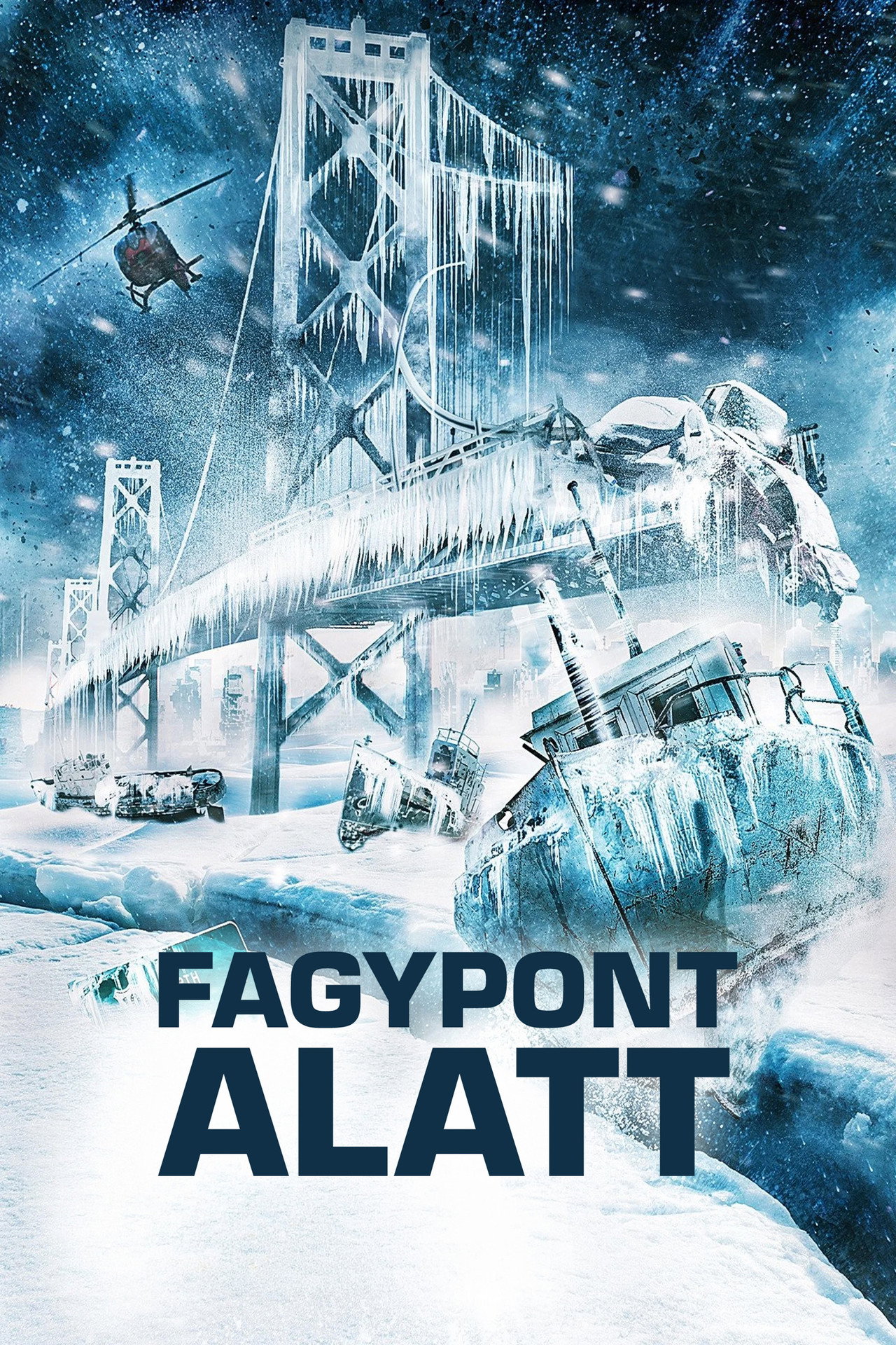 Fagypont alatt – plakát 5