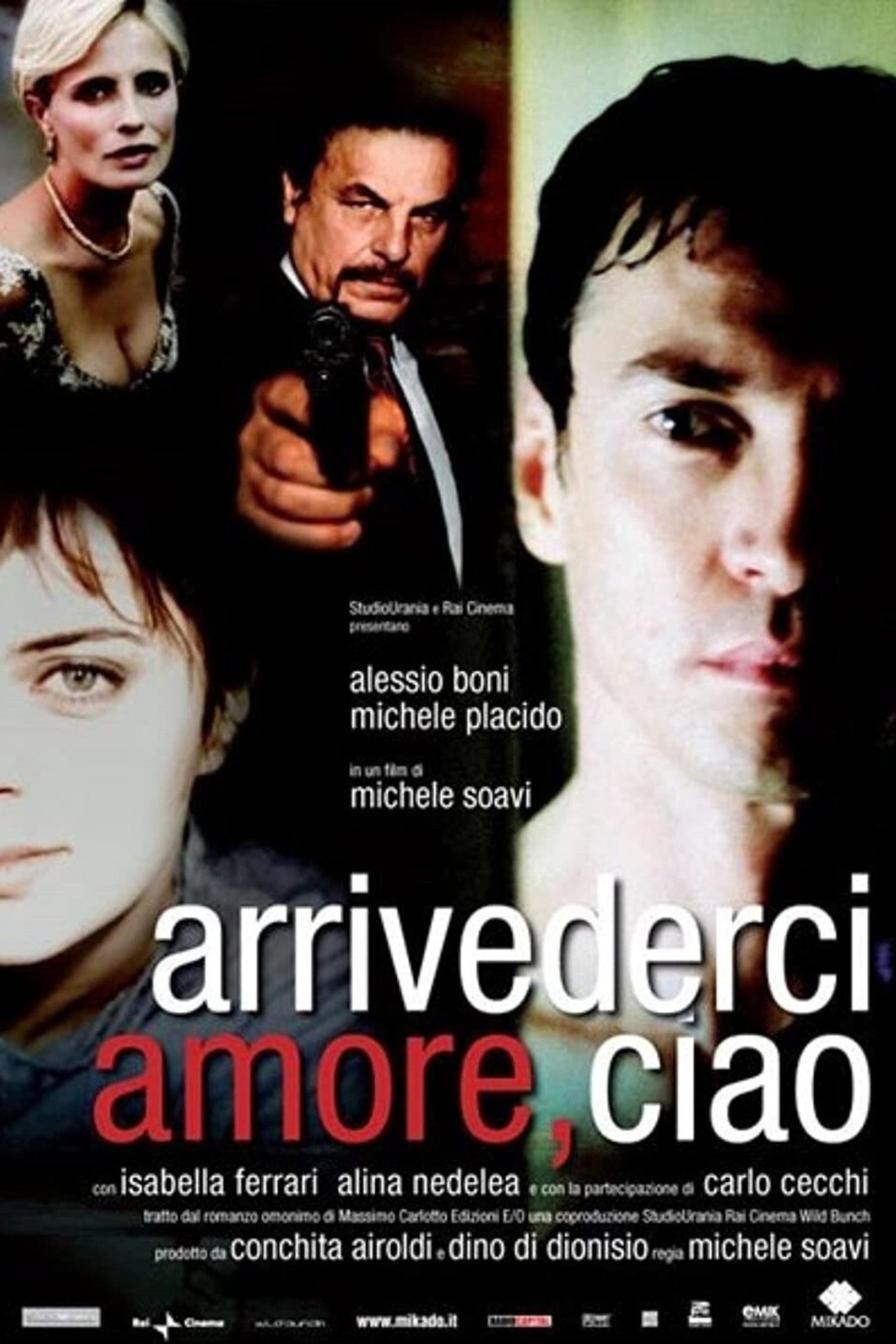 Arrivederci amore, ciao filmaffisch