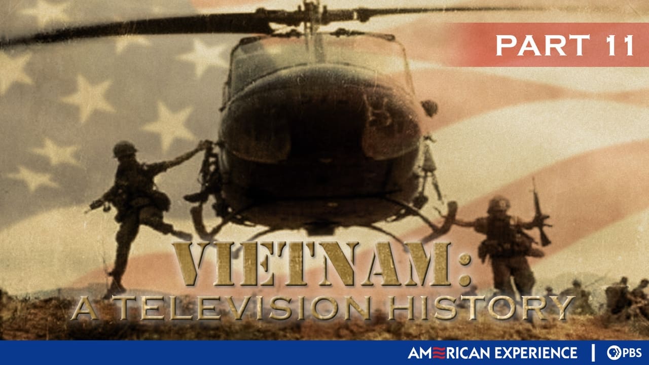 American Experience - Season 9 Episode 20 : Vietnam: A Television History (11): The End of the Tunnel