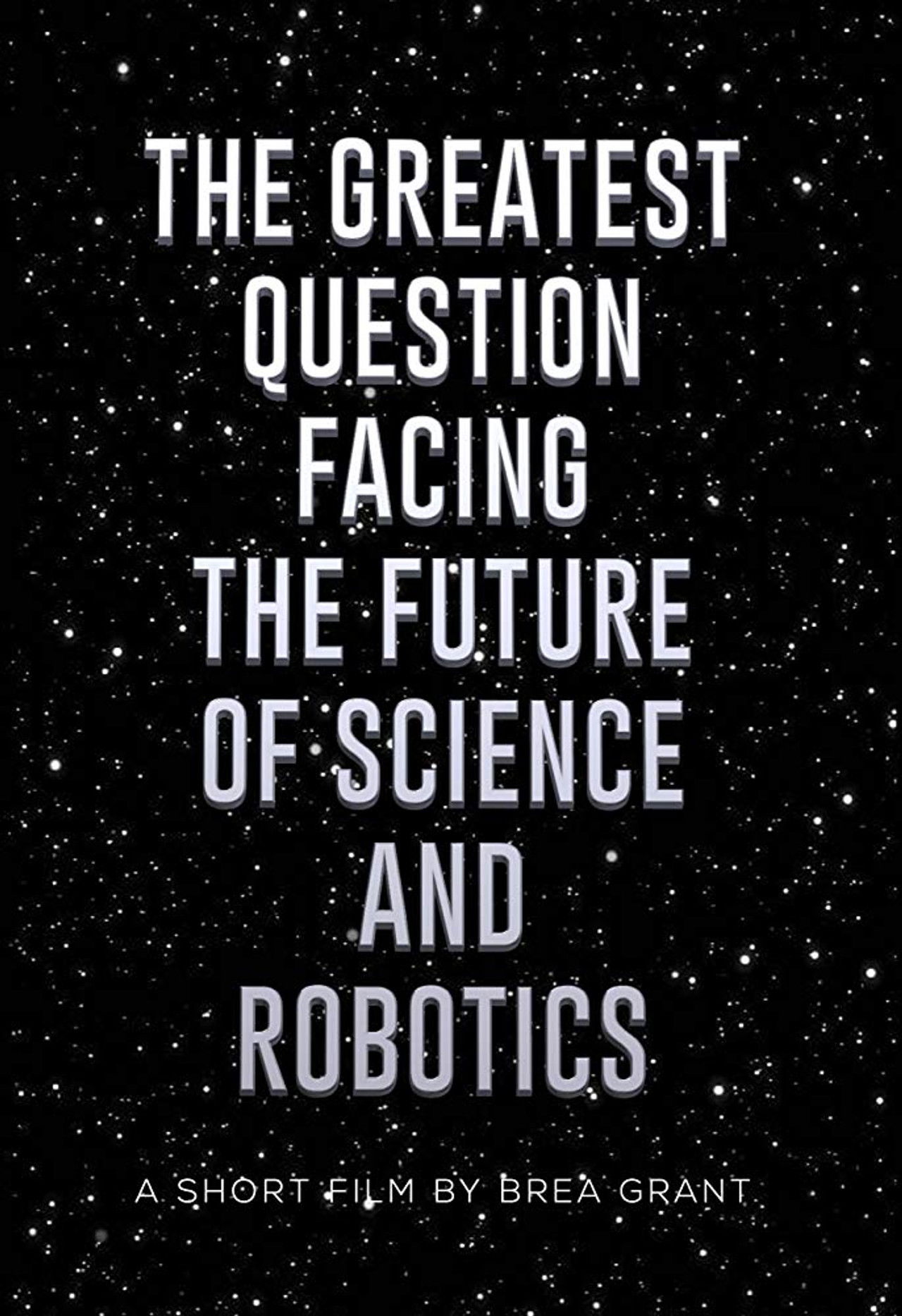 The Greatest Question Facing the Future of Science and Robotics Backdrop