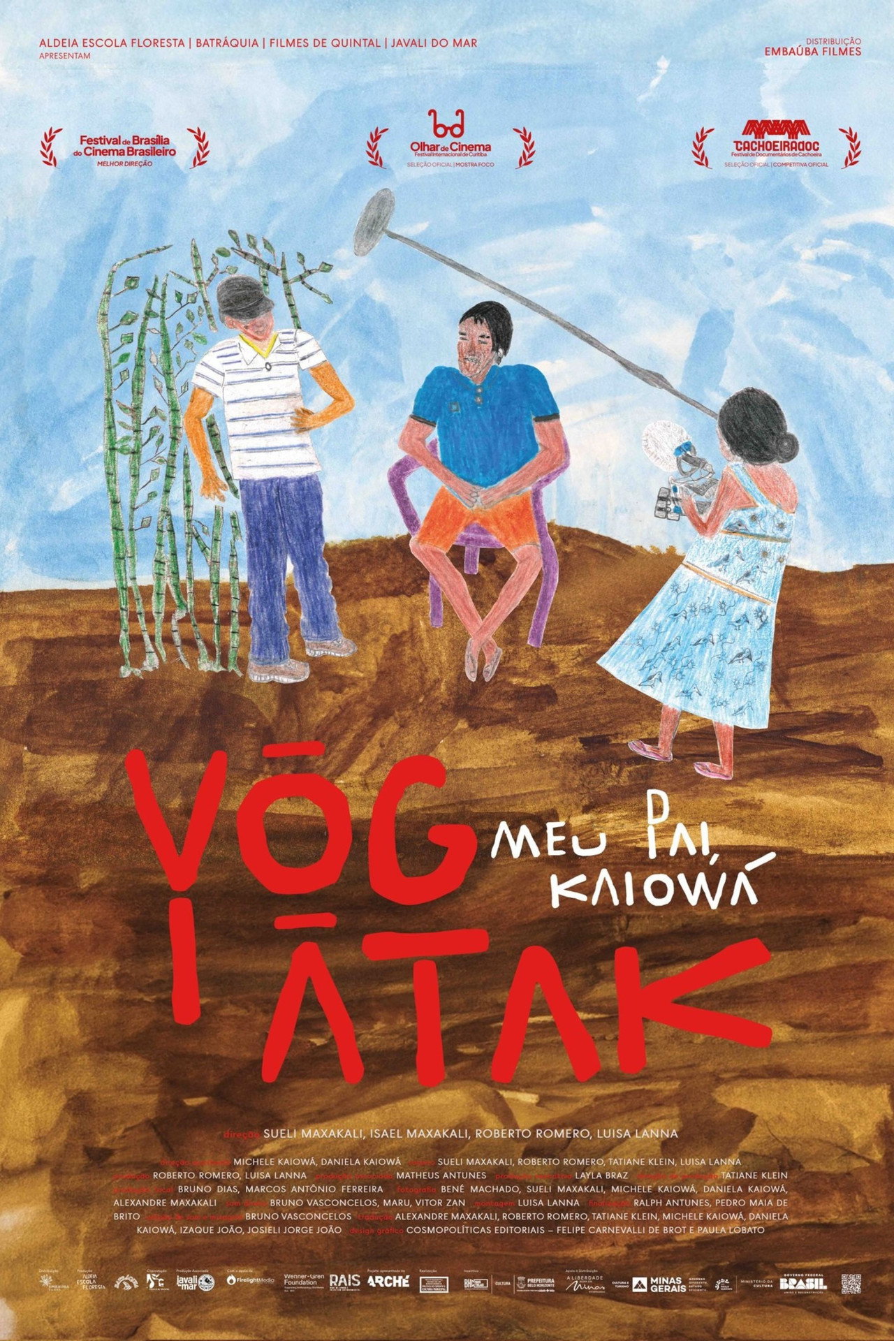 Yõg Ãtak: Meu Pai, Kaiowá filmaffisch