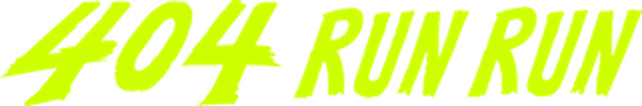 404 Run Run