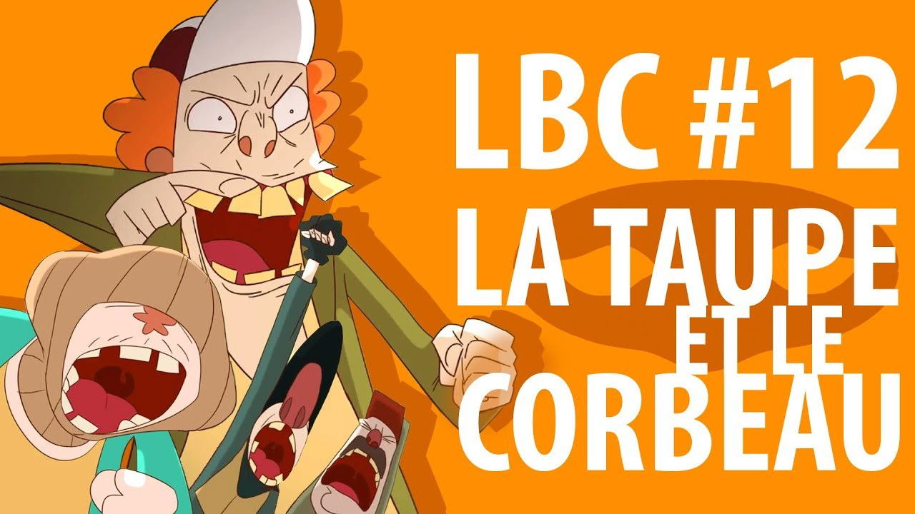 Le Bien Chasser — La taupe et le corbeau