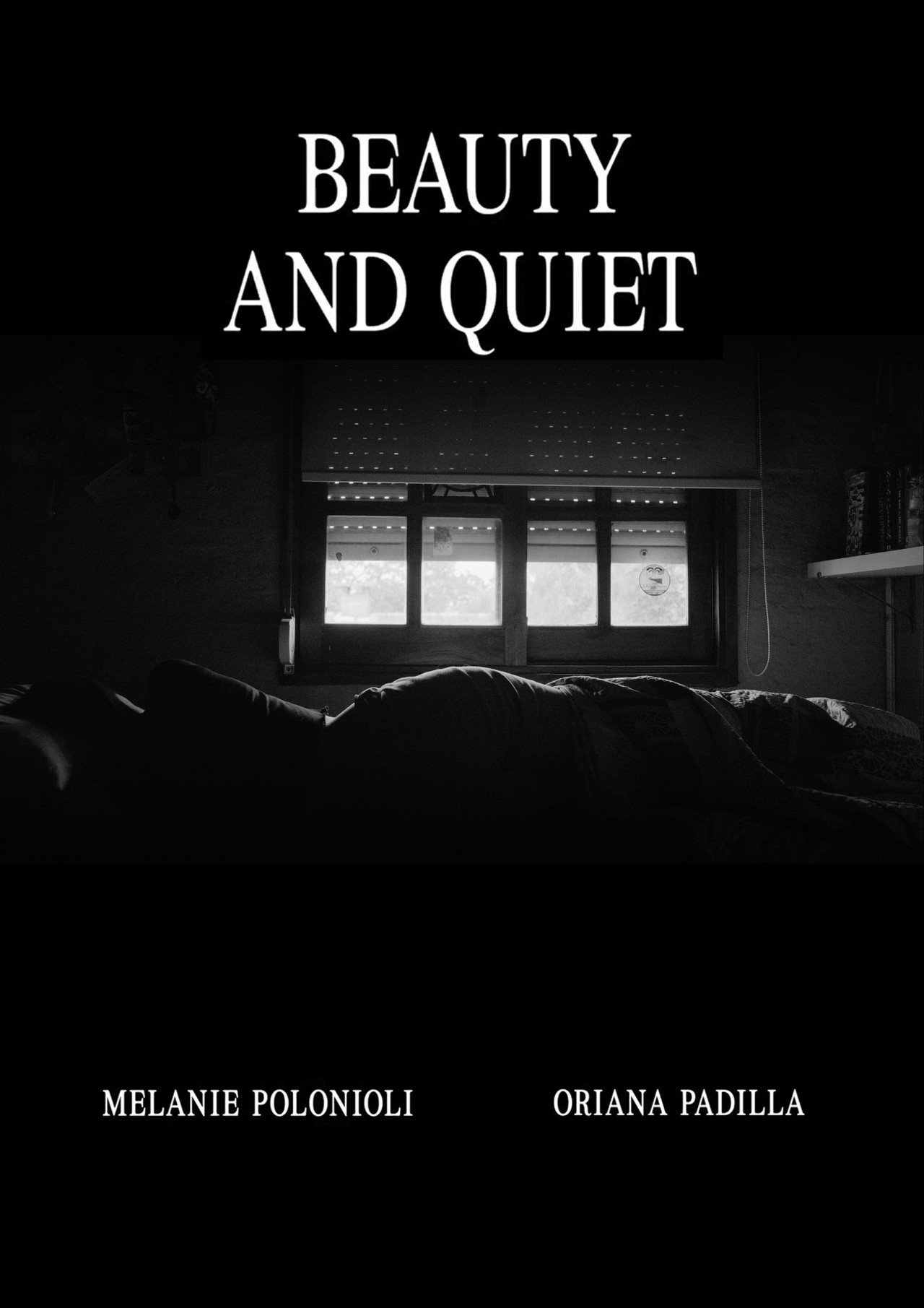 Beauty and Quiet poster