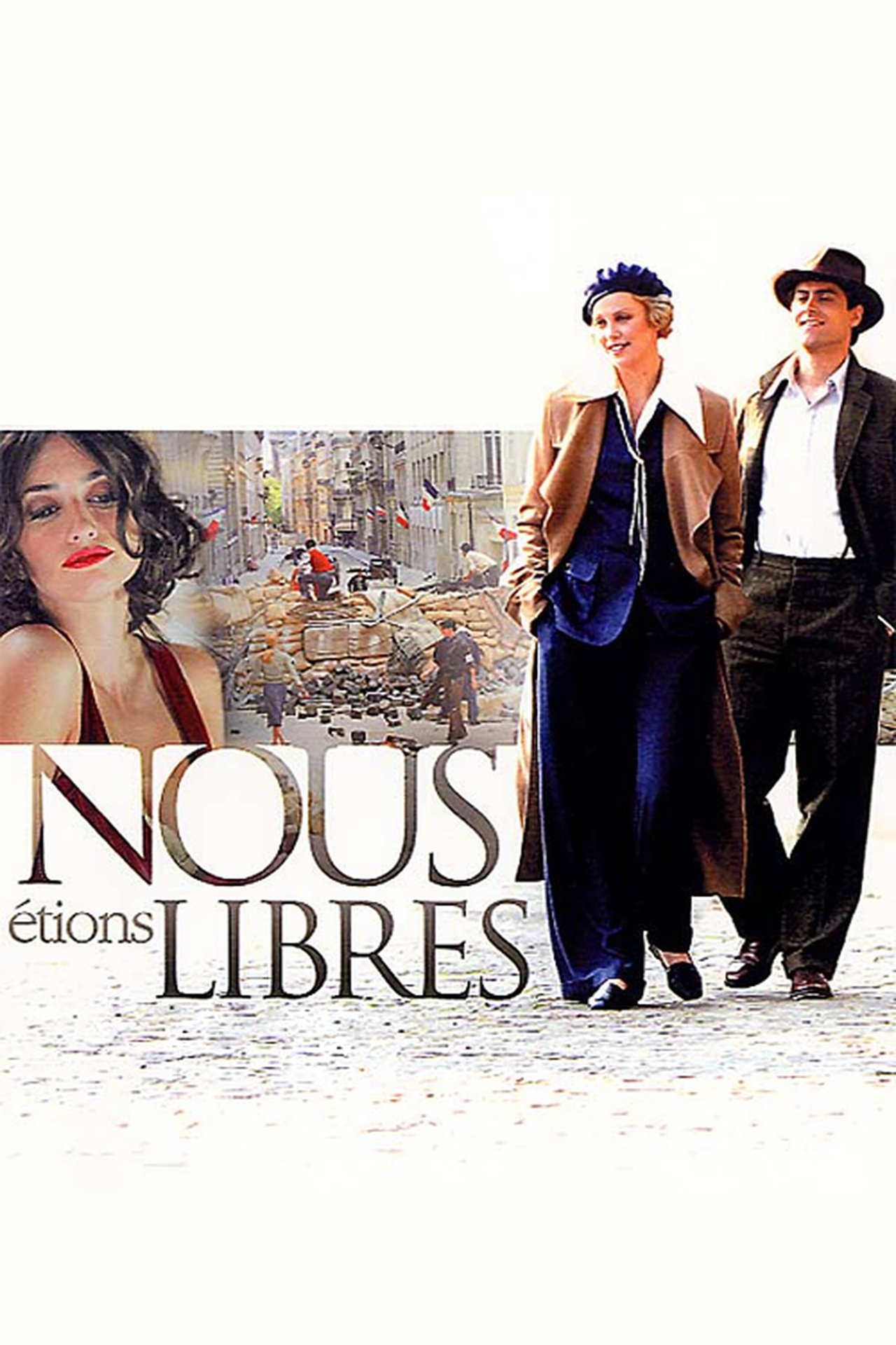 Nous étions libres poster