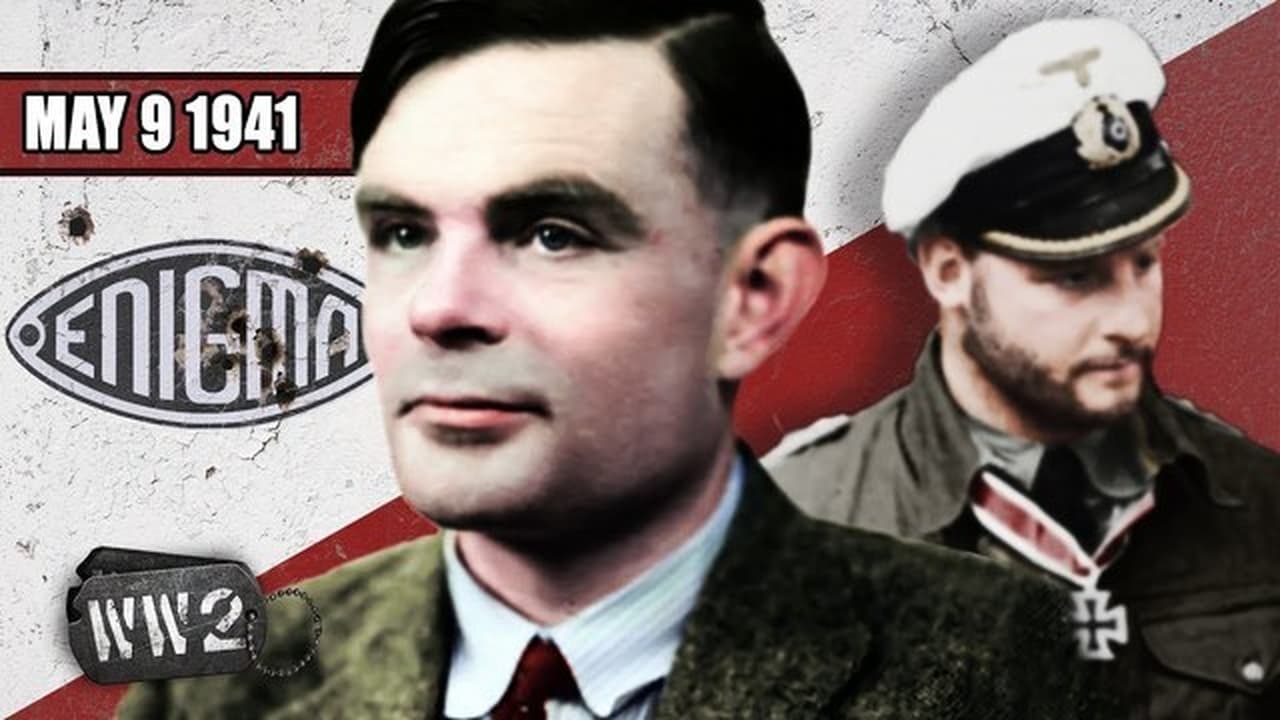 World War Two - Season 3 Episode 19 : Week 089 - Enigma Captured! - WW2 - May 9, 1941