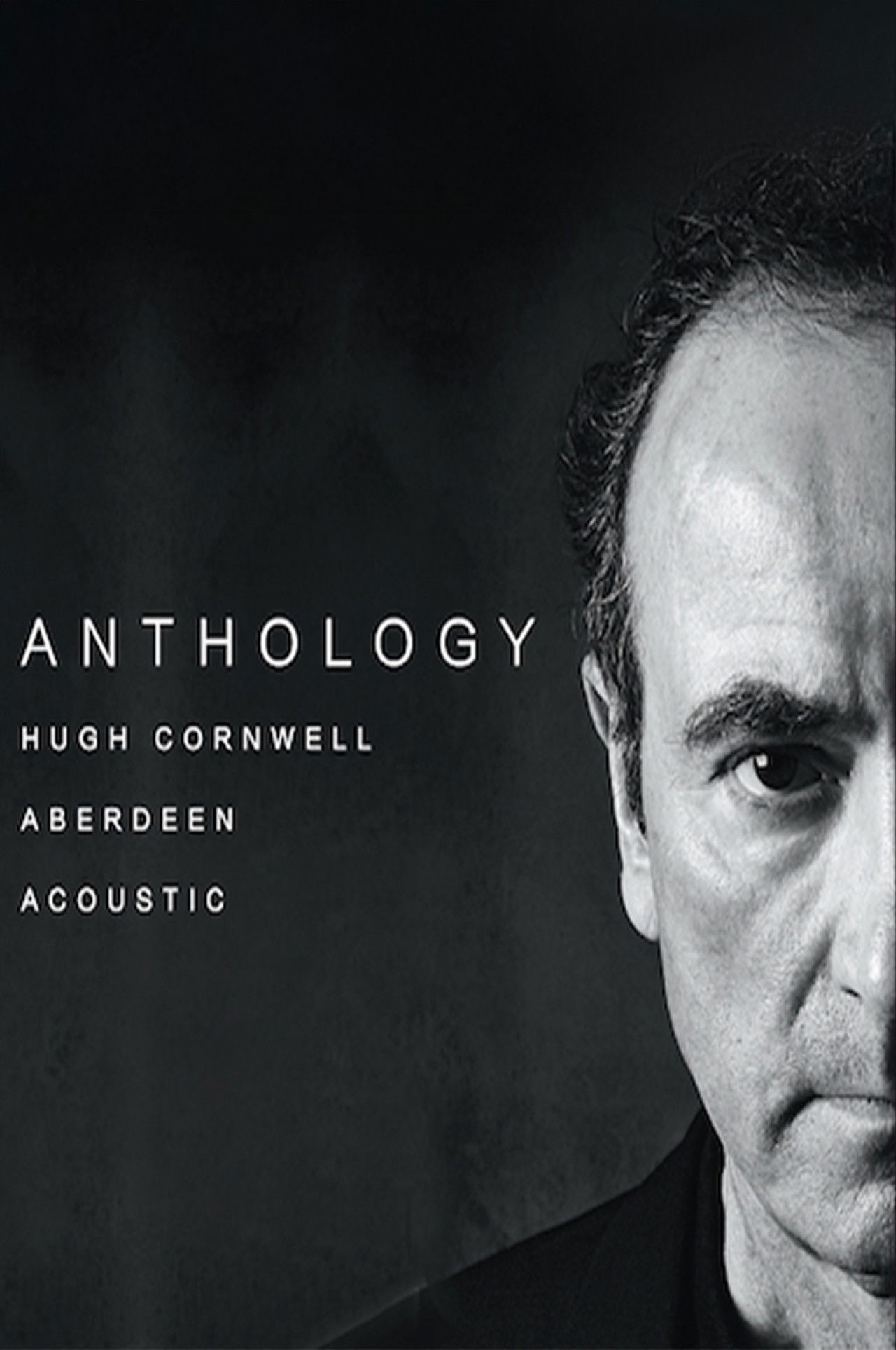 Hugh Cornwell: Anthology - Aberdeen Acoustic Backdrop