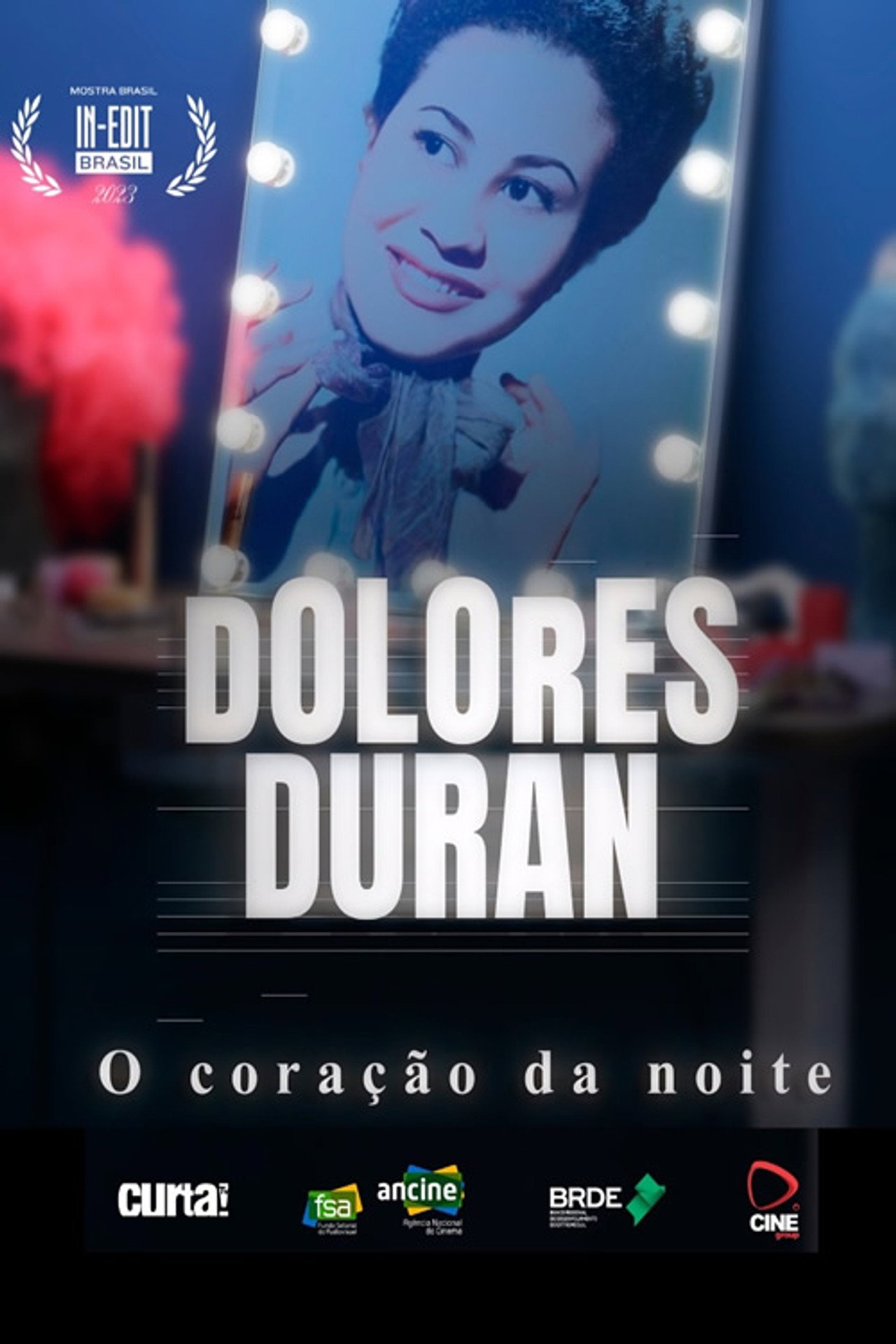 Dolores Duran: O Coração da Noite filmaffisch