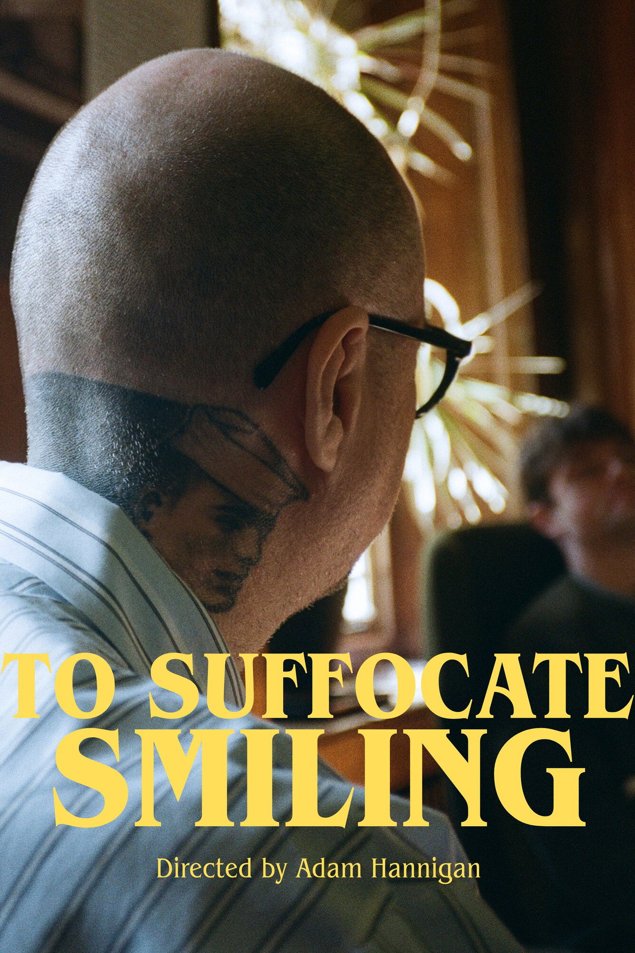 To Suffocate Smiling poster