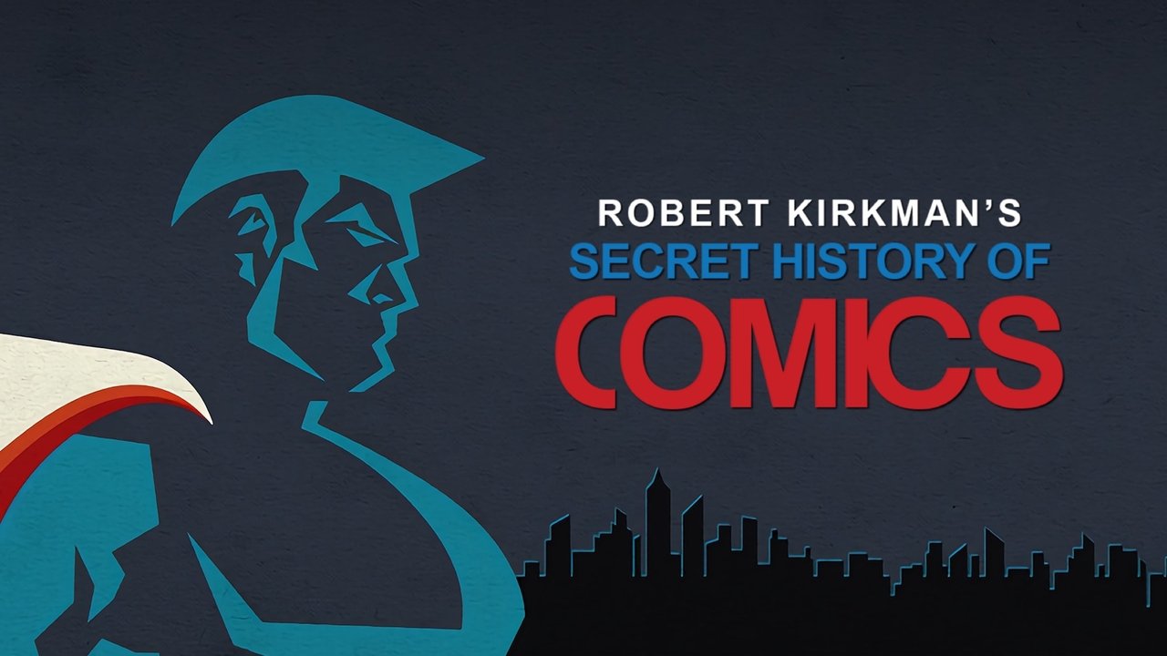 Robert Kirkman's Secret History of Comics background