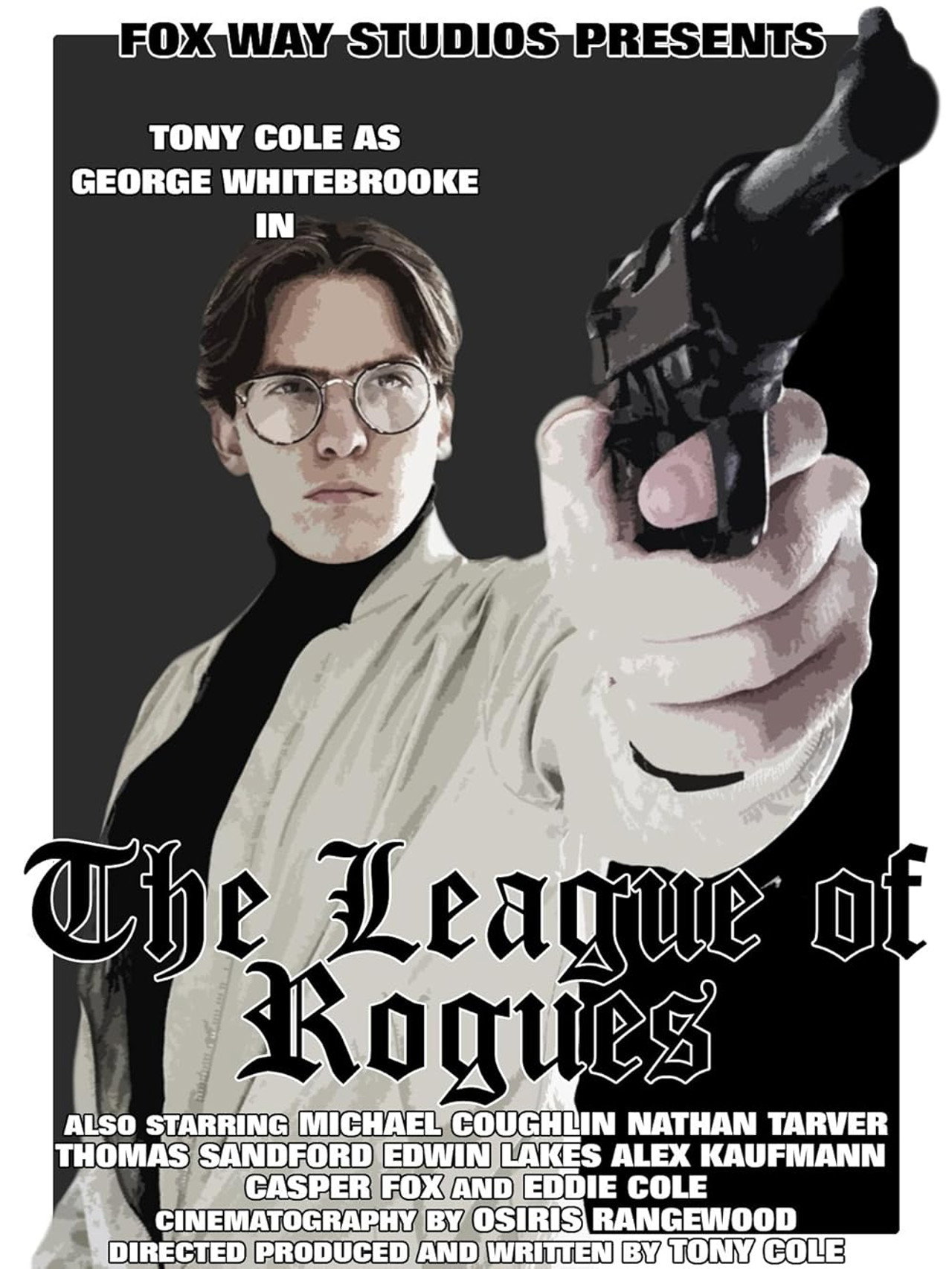 George Whitebrooke: The League of Rogues filmaffisch