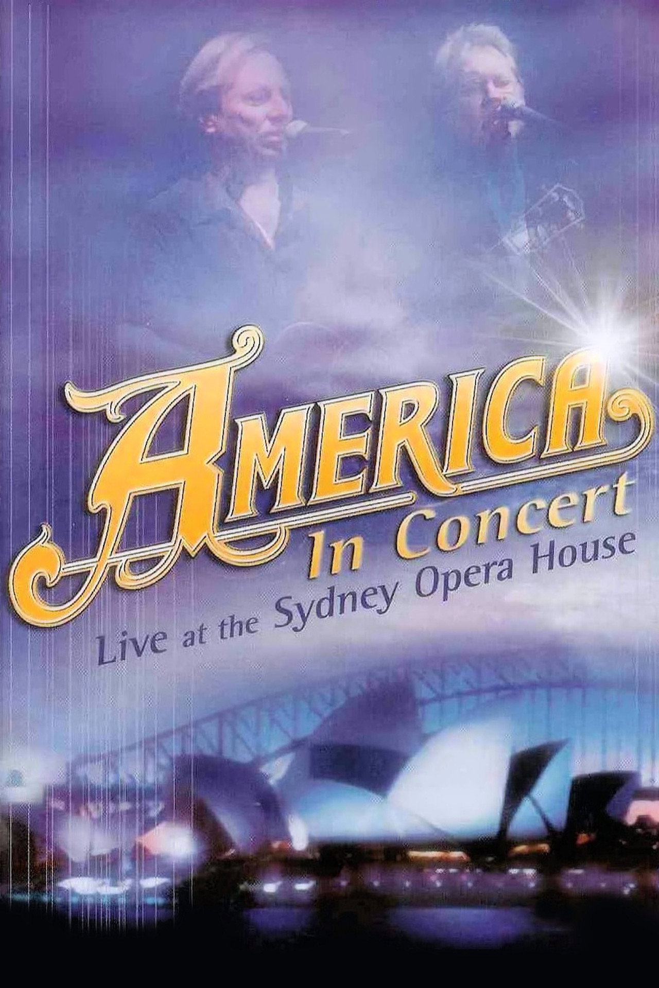 America In Concert Live at the Sydney Opera House filmaffisch