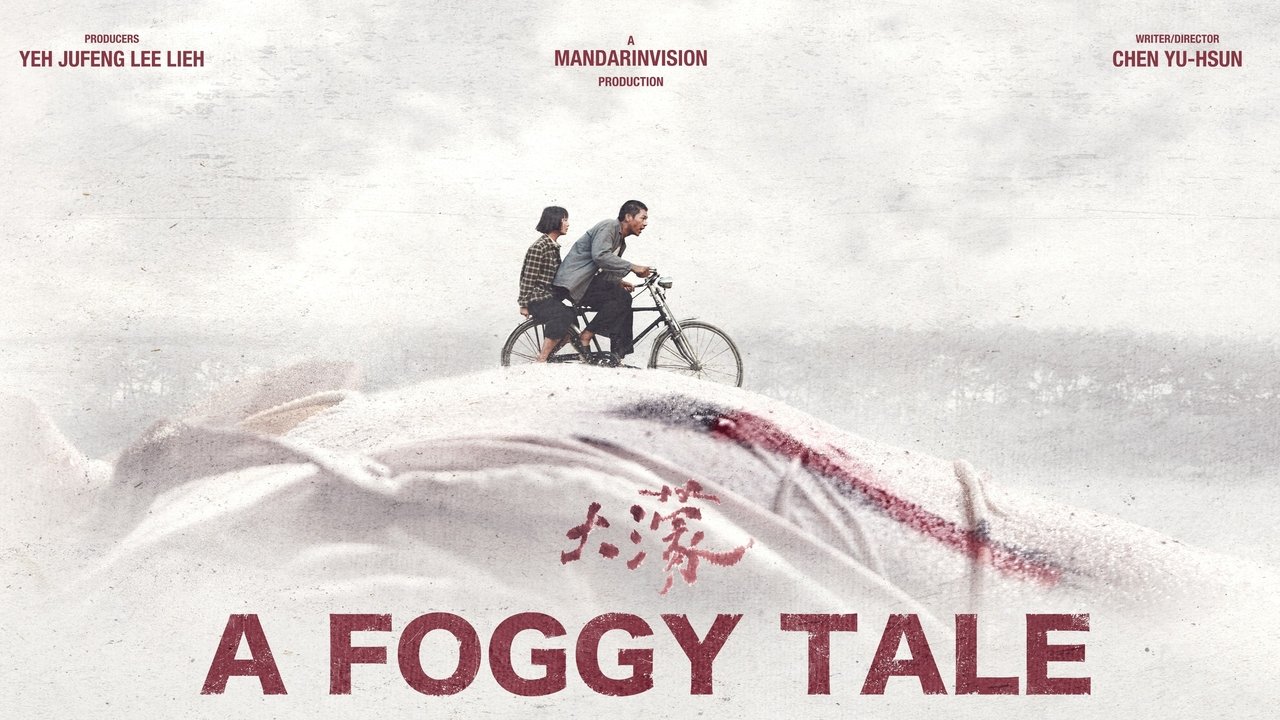 A Foggy Tale