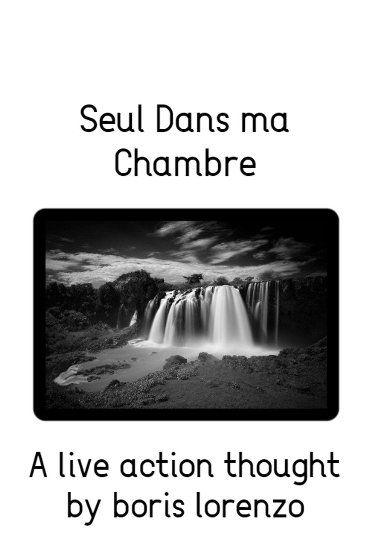 Seul Dans ma Chambre filmaffisch