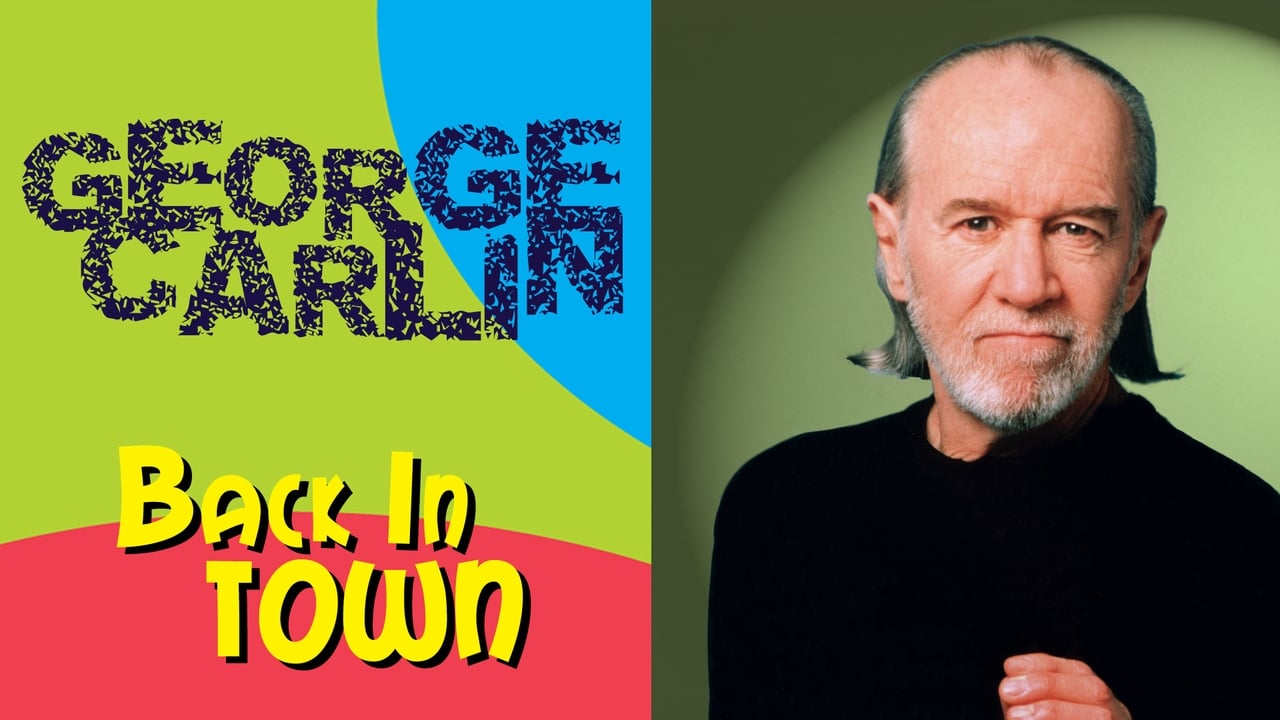 George Carlin: Back in Town background